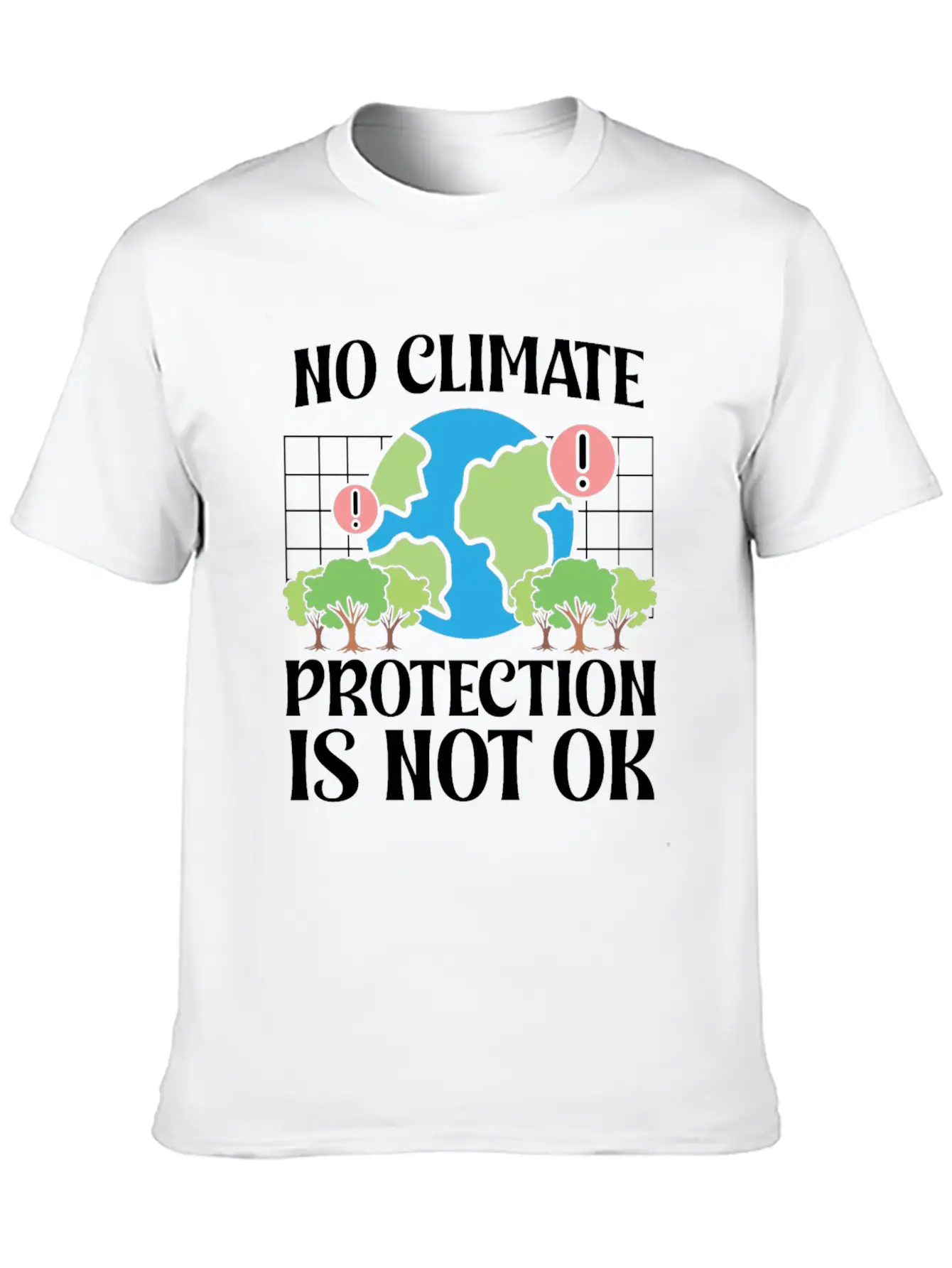 Environmentalism No Climate Protection Not Ok Essential Cotton Tee For Daily Outfits ¨C Unisex Style