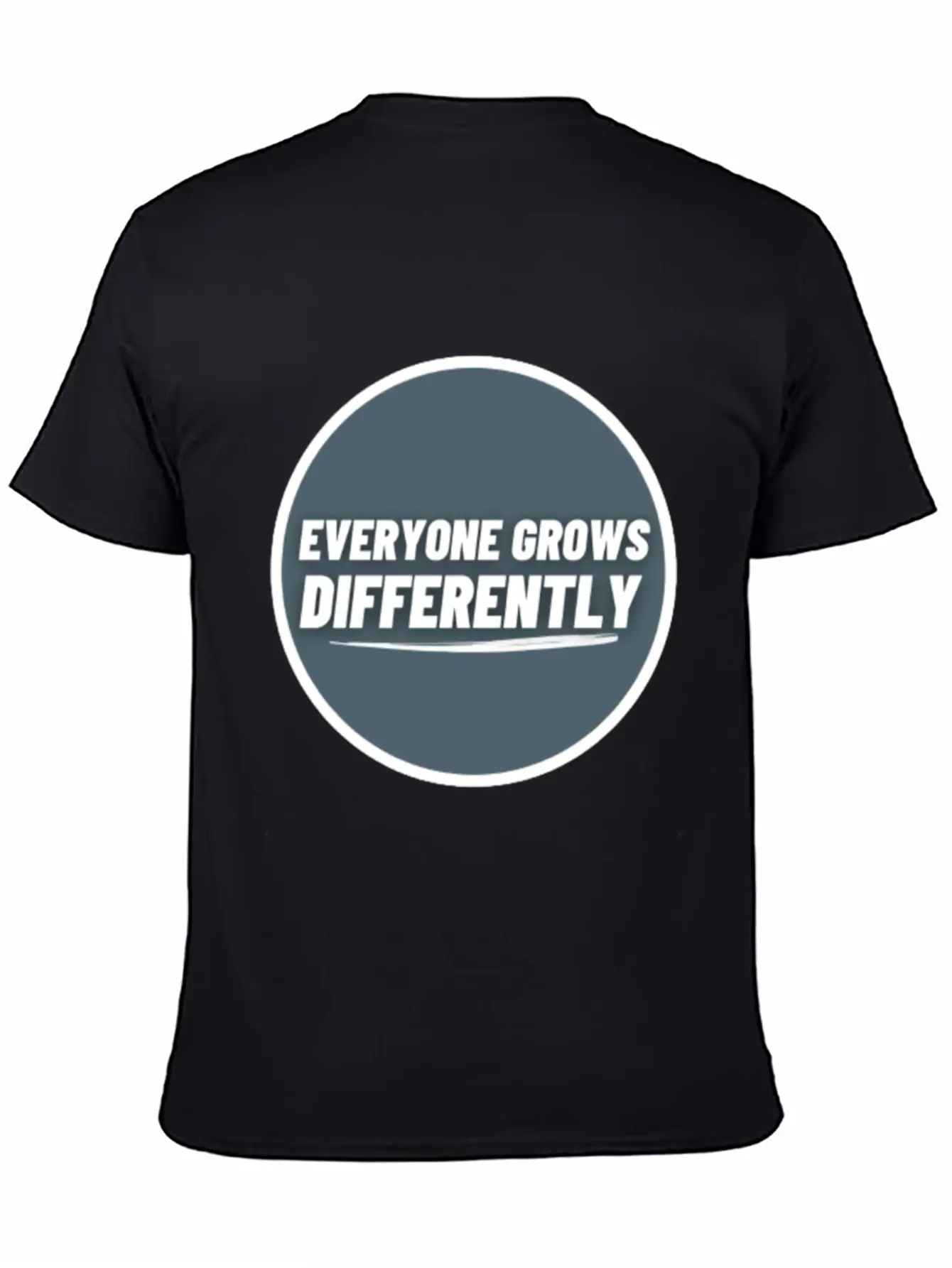 Everyone Grows Diffrently | Positive Thought Soft Cotton Short Sleeve Tee ¨C Unisex Wardrobe Staple