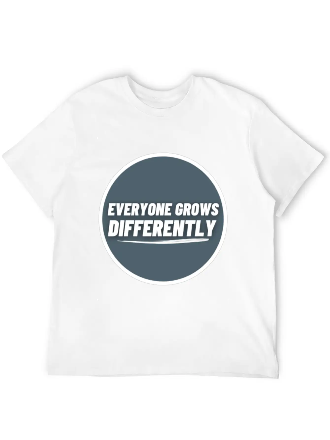 Everyone Grows Diffrently | Positive Thought Soft Cotton Short Sleeve Tee ¨C Unisex Wardrobe Staple