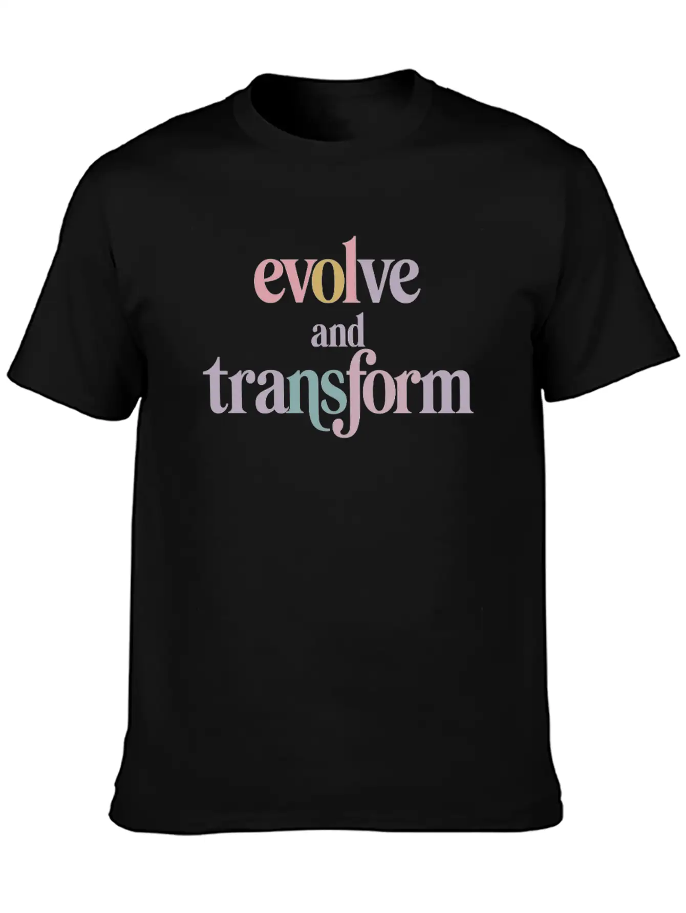 Evolve And Transform Inspiring Spirituality Quote Essential Cotton Tee For Daily Outfits ¨C Unisex Style
