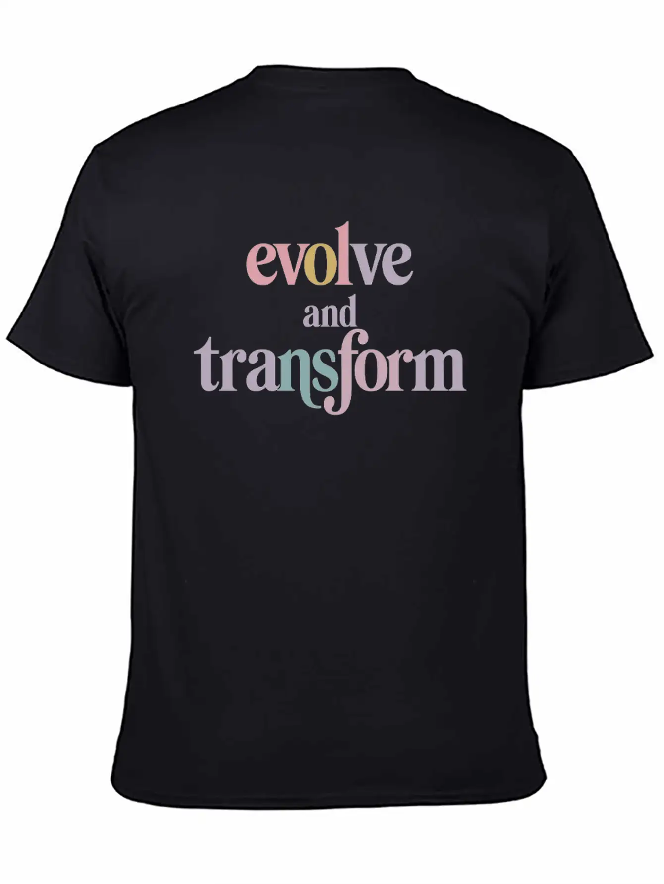 Evolve And Transform Inspiring Spirituality Quote Essential Cotton Tee For Daily Outfits ¨C Unisex Style