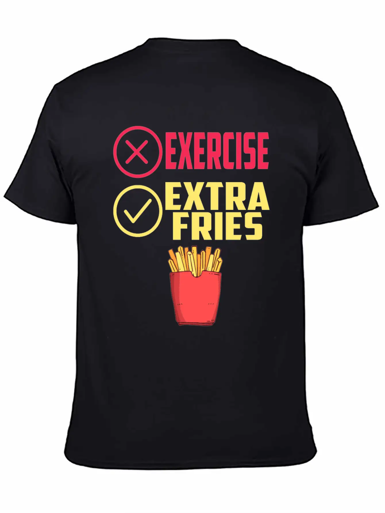 Exercise Extra Fries Chips Workout Gym Essential Cotton Tee For Daily Outfits ¨C Unisex Style