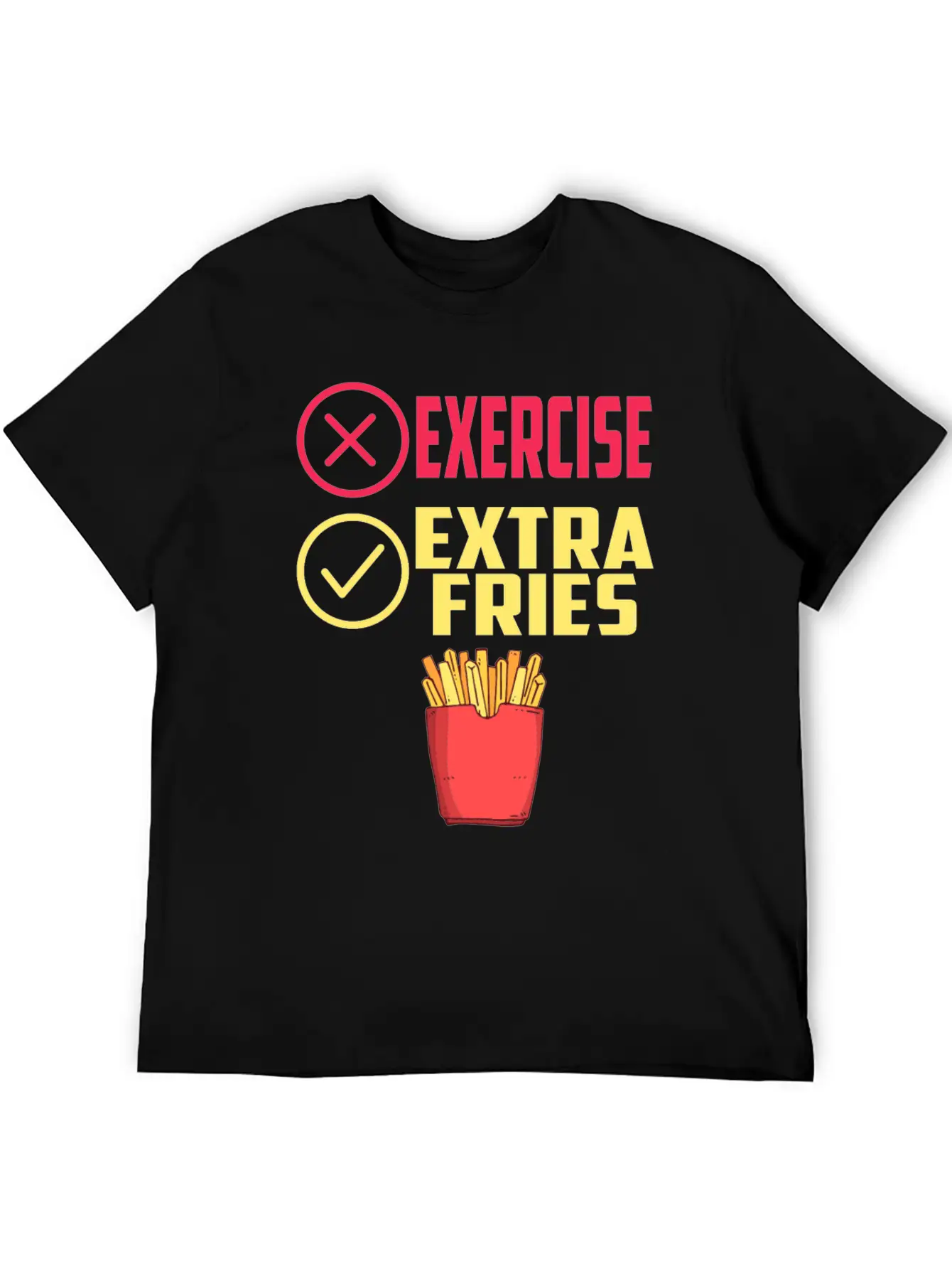Exercise Extra Fries Chips Workout Gym Essential Cotton Tee For Daily Outfits ¨C Unisex Style