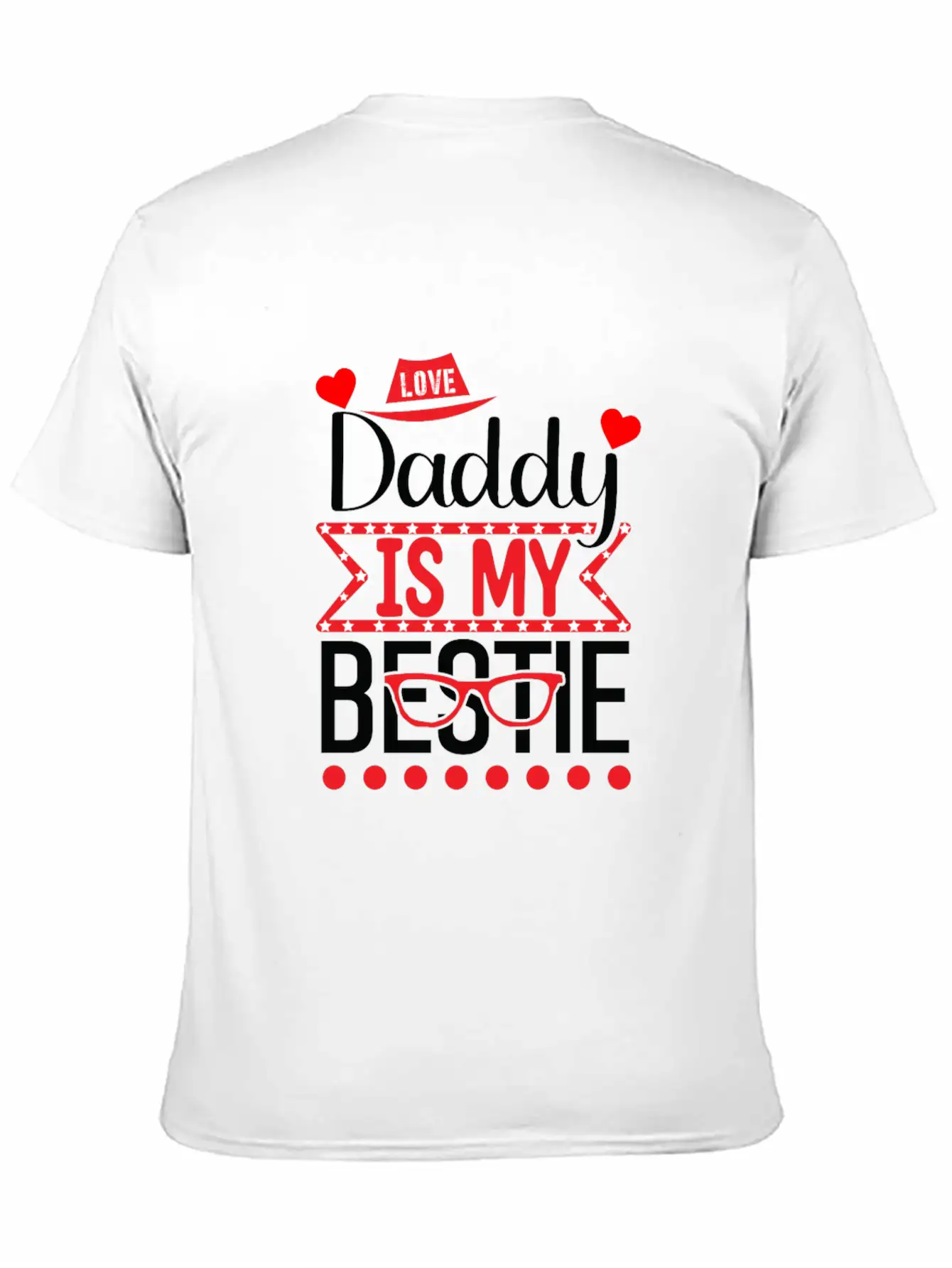 Fathers Day, Fathers Day, Fathers Day, Fathers Day Basic Graphic T-Shirt ¨C Daily Comfort In Soft Cotton