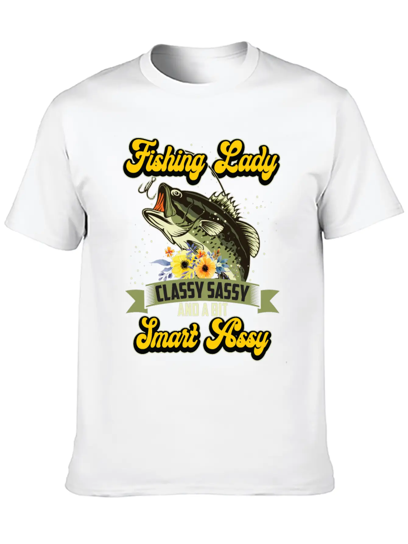 Fishing Lady Classy Sassy Assy Soft Cotton Short Sleeve Tee ¨C Unisex Wardrobe Staple