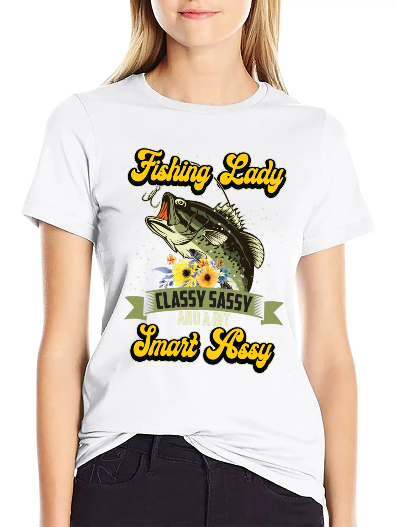 Fishing Lady Classy Sassy Assy Soft Cotton Short Sleeve Tee ¨C Unisex Wardrobe Staple