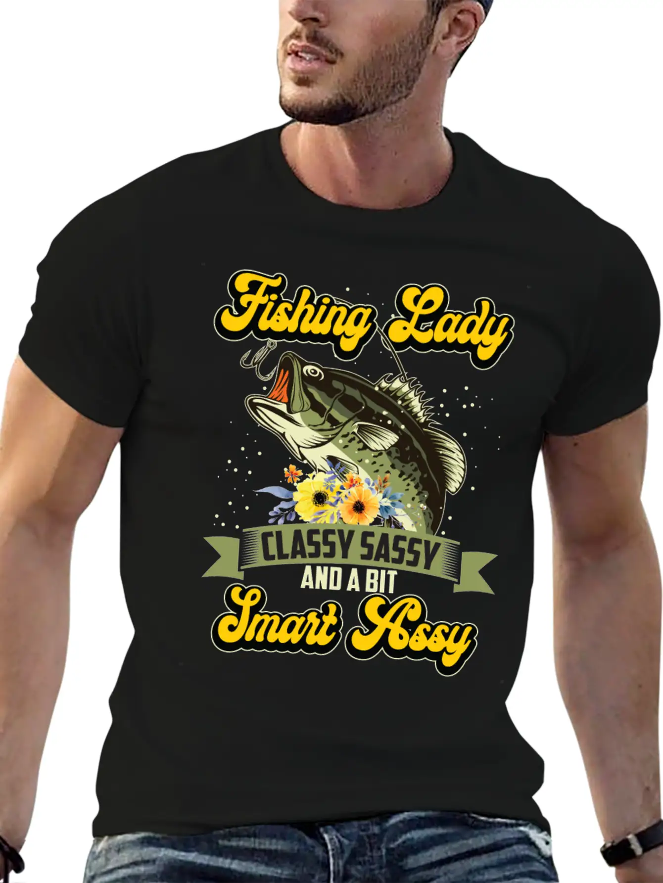 Fishing Lady Classy Sassy Assy Soft Cotton Short Sleeve Tee ¨C Unisex Wardrobe Staple