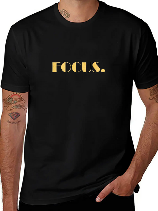 Focus Motivation Shirt Basic Graphic T-Shirt ¨C Daily Comfort In Soft Cotton