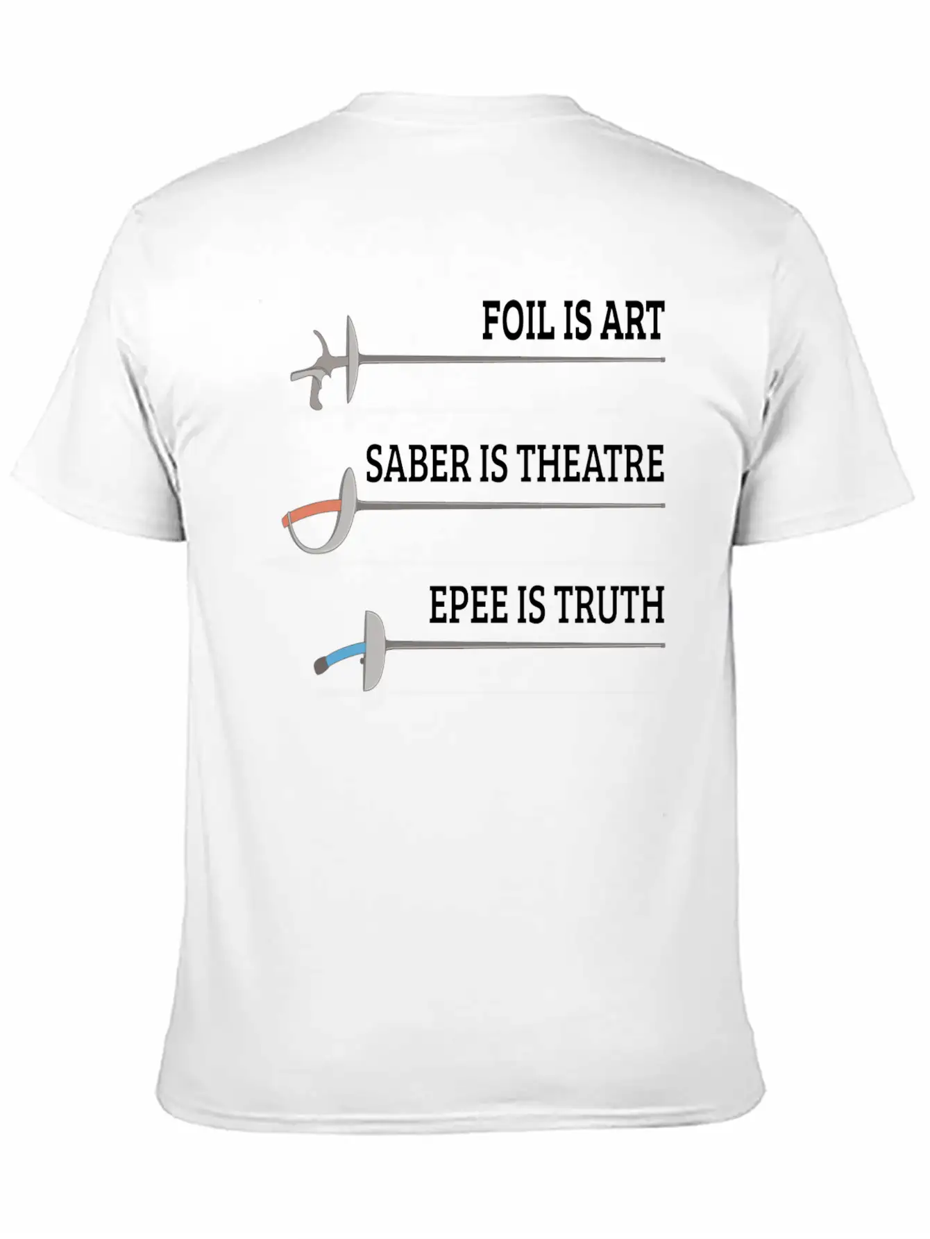 Foil Is Art Fencing Fencer Epee Fencing Essential Cotton Tee For Daily Outfits ¨C Unisex Style