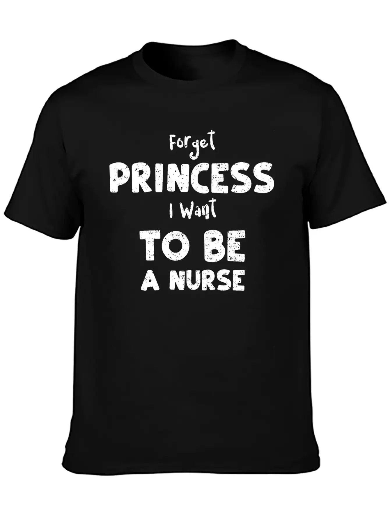 Forget Princess I Want To Be A N... Essential Cotton Tee For Daily Outfits ¨C Unisex Style