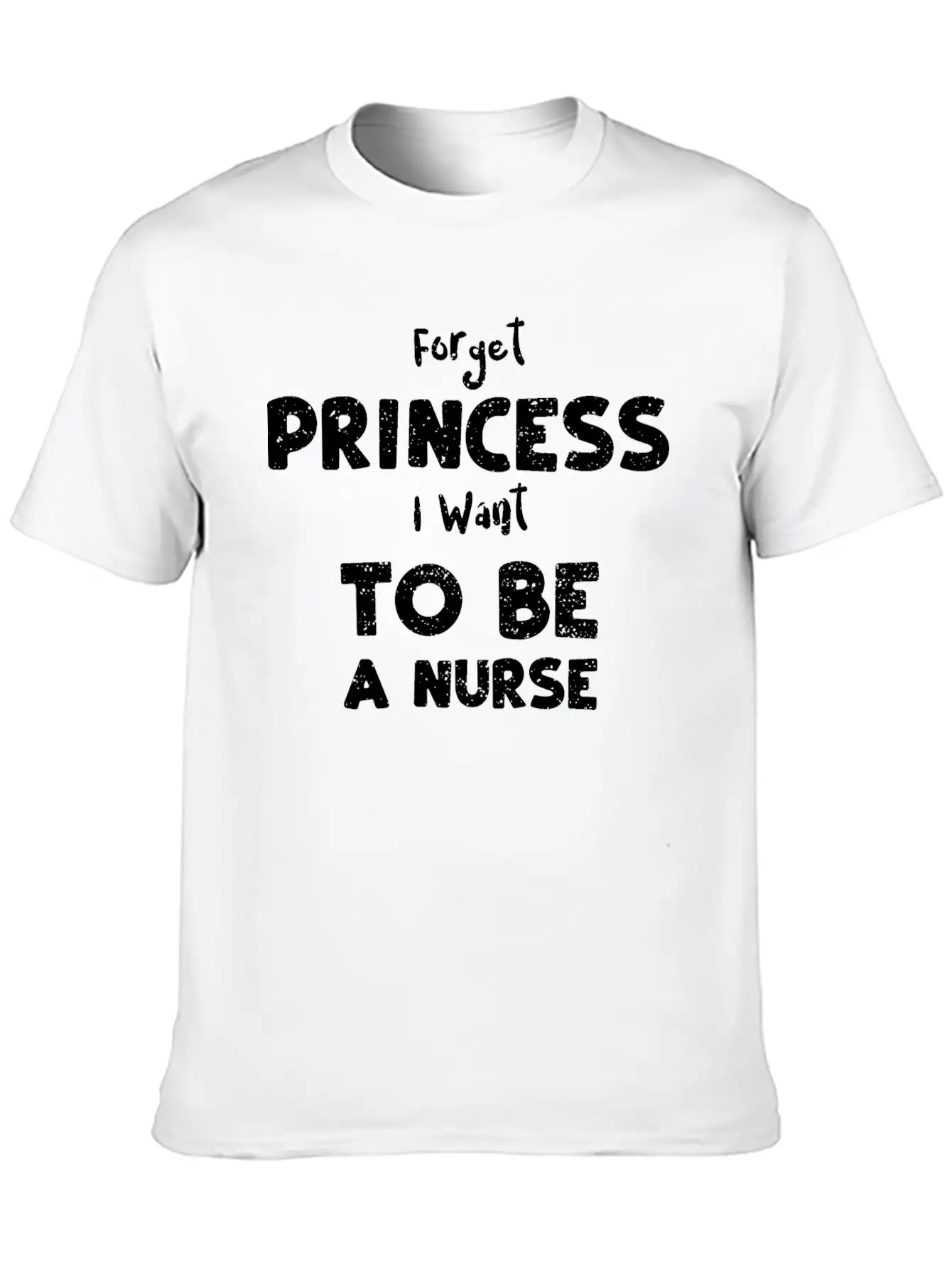 Forget Princess I Want To Be A N... Essential Cotton Tee For Daily Outfits ¨C Unisex Style