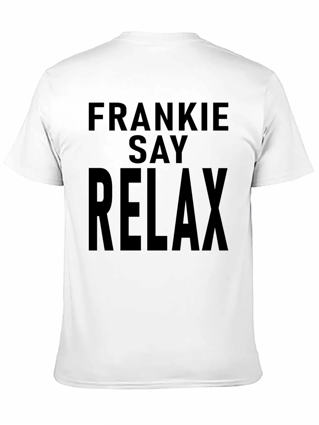 Frankie Say Relax Soft Cotton Short Sleeve Tee ¨C Unisex Wardrobe Staple