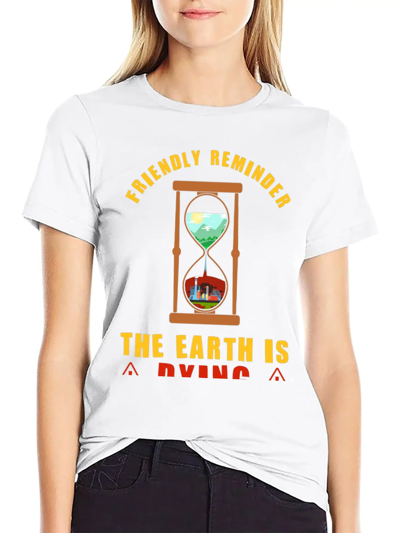 Friendly Reminder The Earth Is Dying Day Climate Essential Cotton Tee For Daily Outfits ¨C Unisex Style