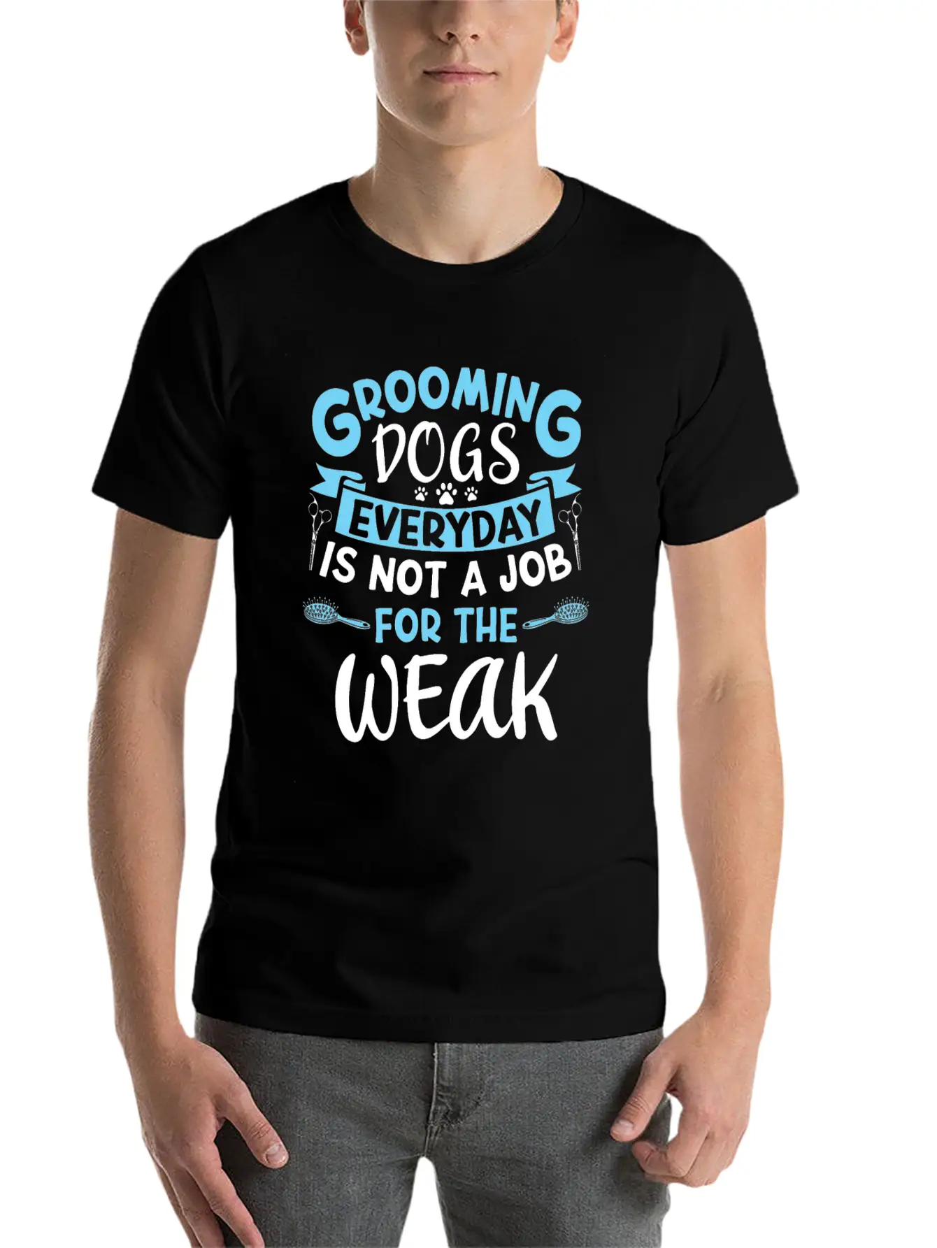 Frooming Dogs Everyday Isn't A Job Dog Groomer Soft Cotton Short Sleeve Tee ¨C Unisex Wardrobe Staple