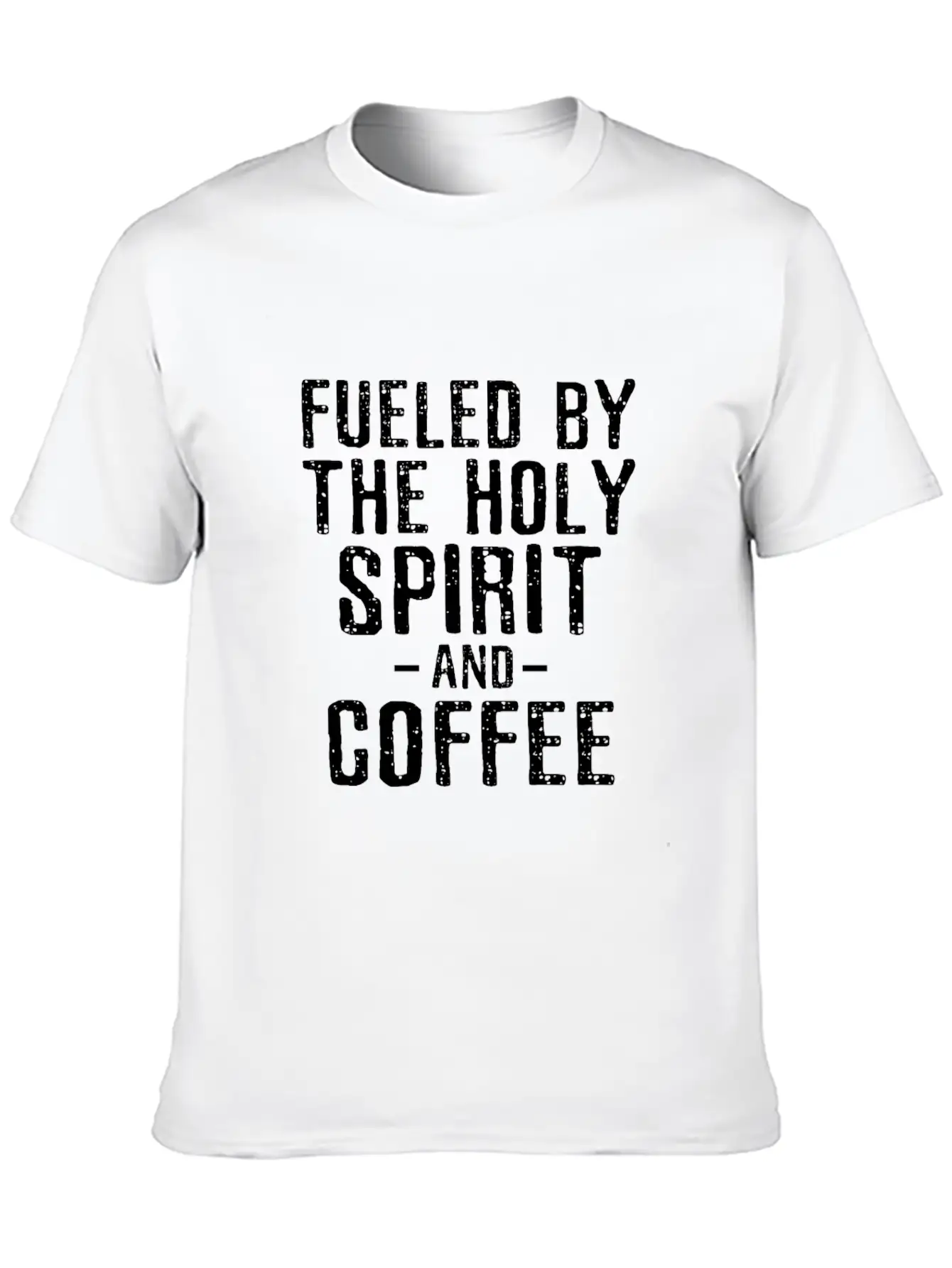 Fueled By The Holy Spirit And Coffee Essential Cotton Tee For Daily Outfits ¨C Unisex Style