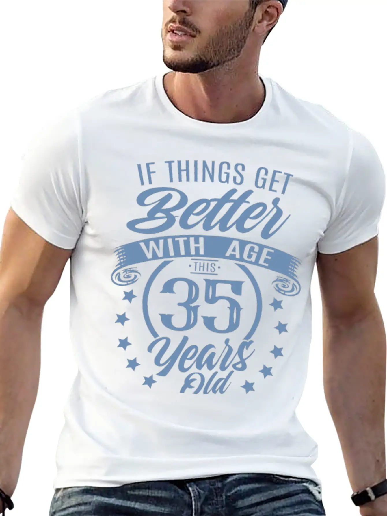 Funny 35 Birthday Quote Aging Soft Cotton Short Sleeve Tee ¨C Unisex Wardrobe Staple