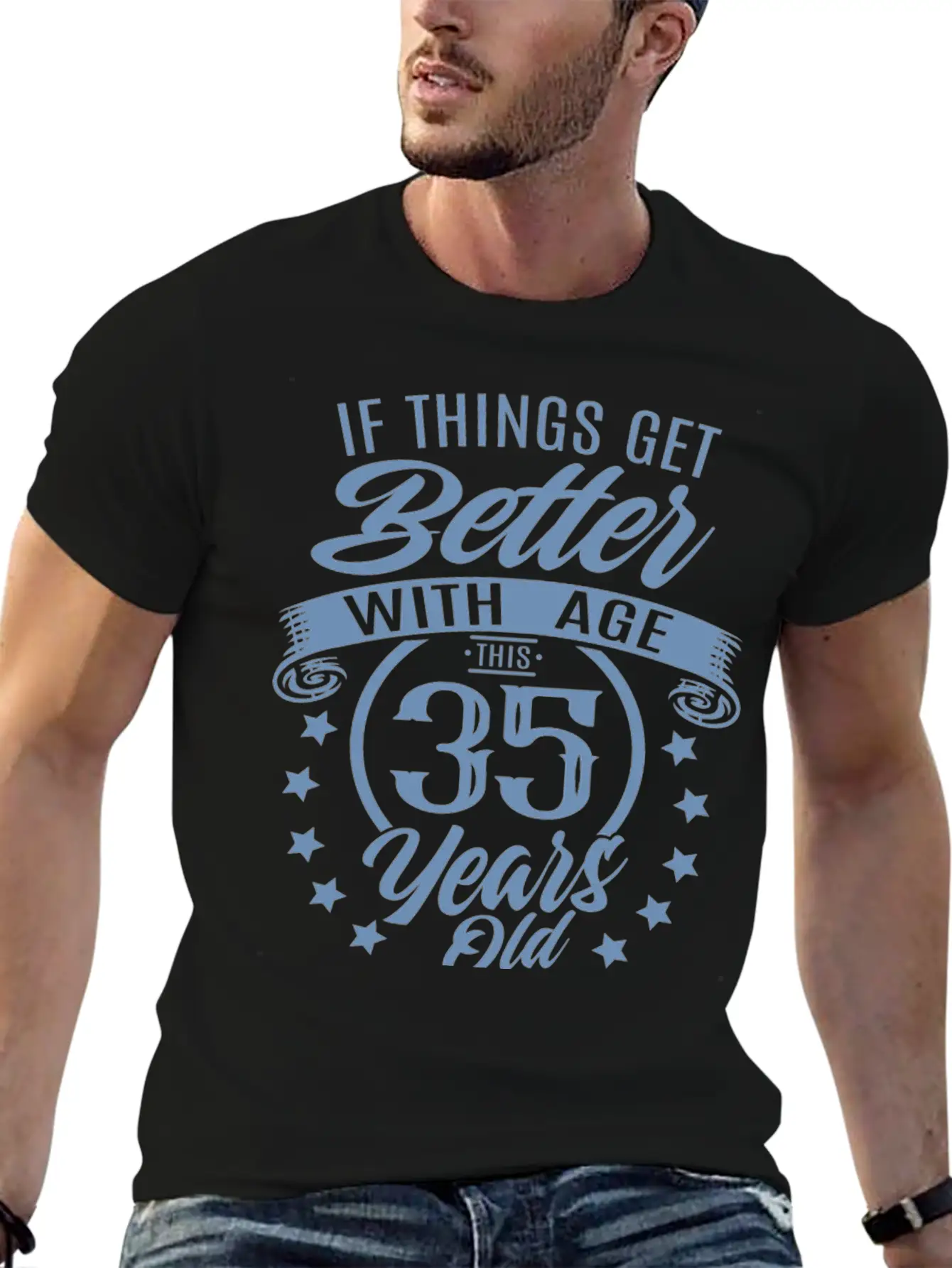 Funny 35 Birthday Quote Aging Soft Cotton Short Sleeve Tee ¨C Unisex Wardrobe Staple