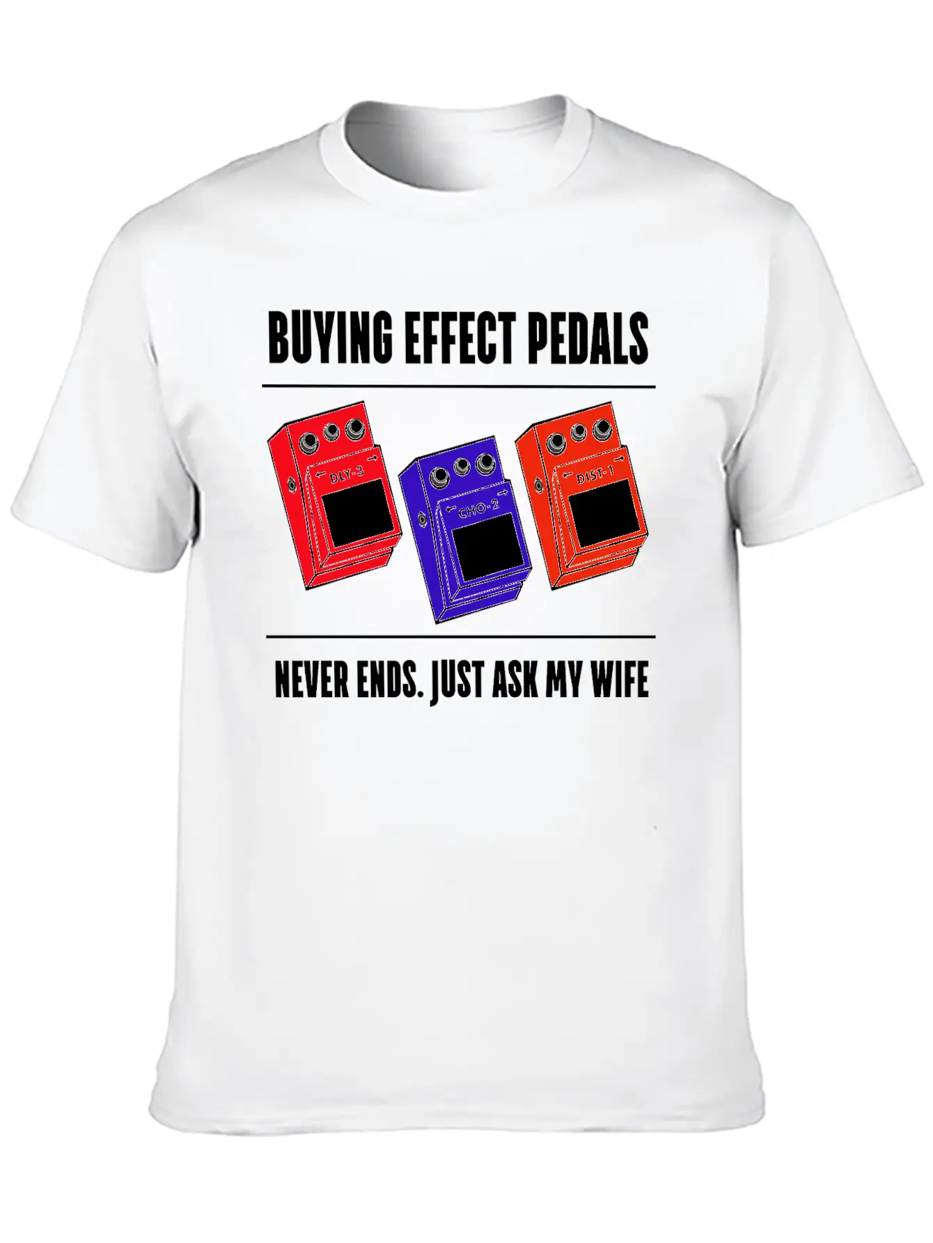 Funny Buying Guitar Effects Pedal Basic Graphic T-Shirt ¨C Daily Comfort In Soft Cotton