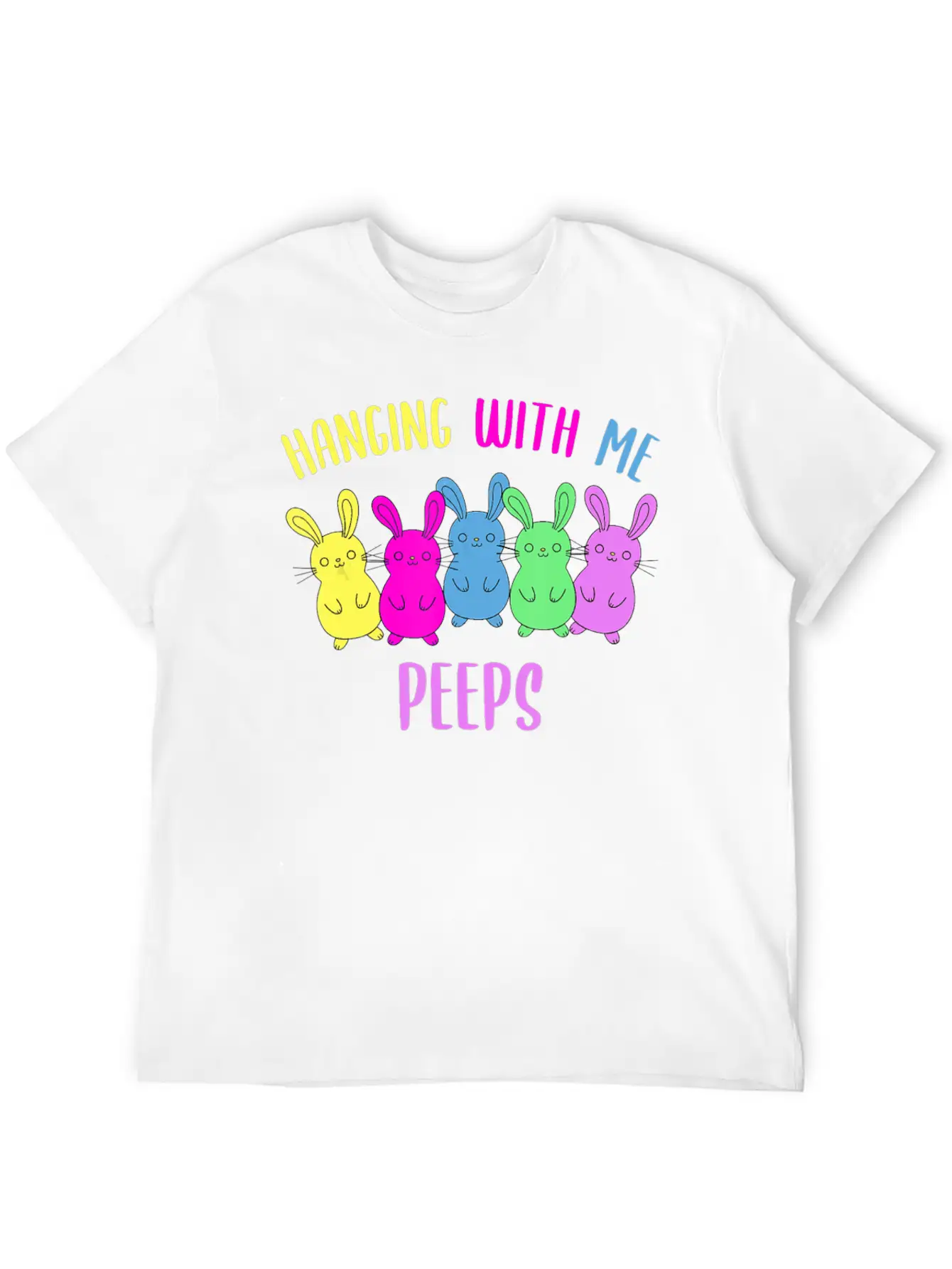 Funny Colorful Bunny Hanging With My Peeps Easter Soft Cotton Short Sleeve Tee ¨C Unisex Wardrobe Staple