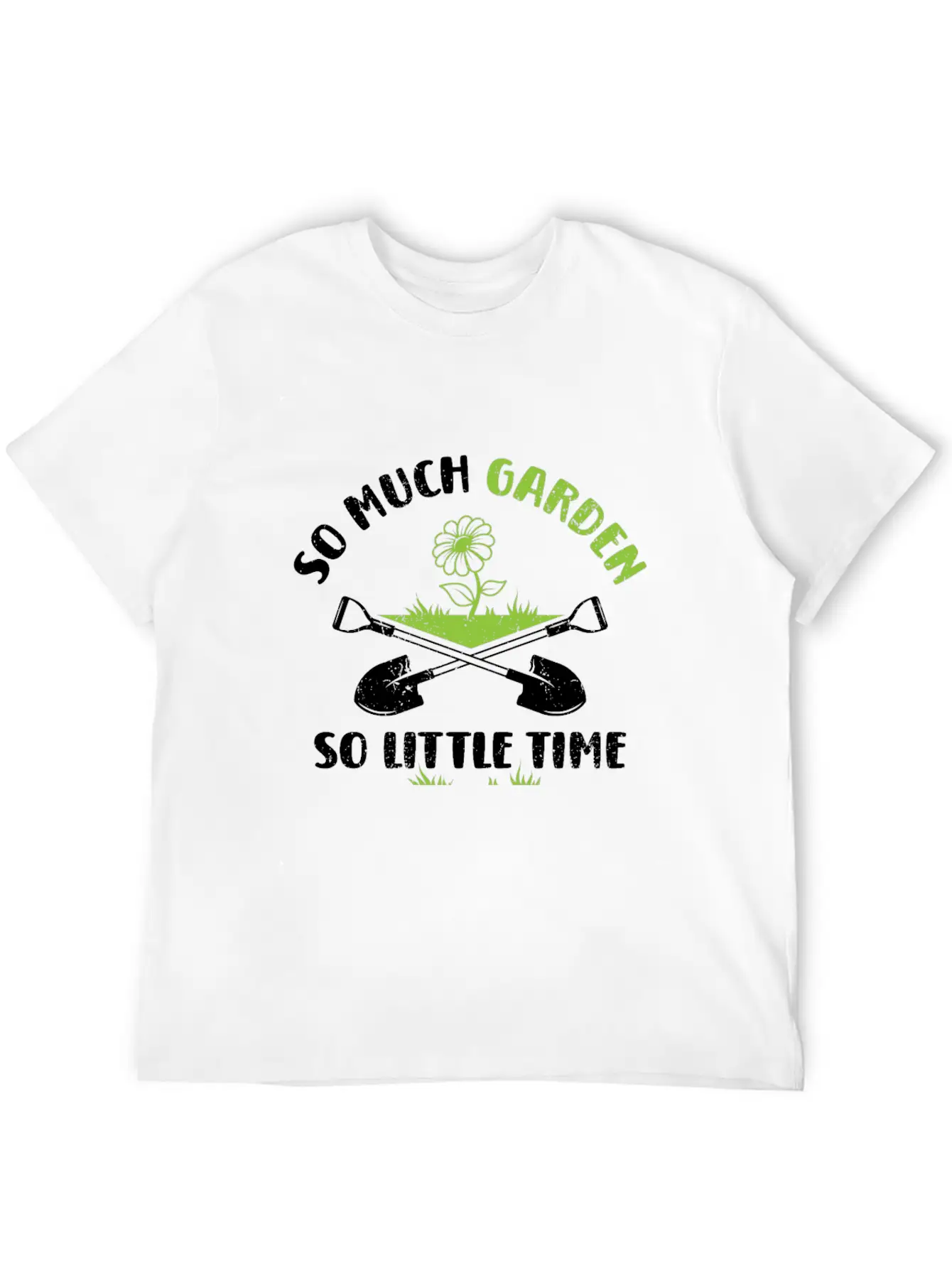 Funny Garden Saying Design Basic Graphic T-Shirt ¨C Daily Comfort In Soft Cotton