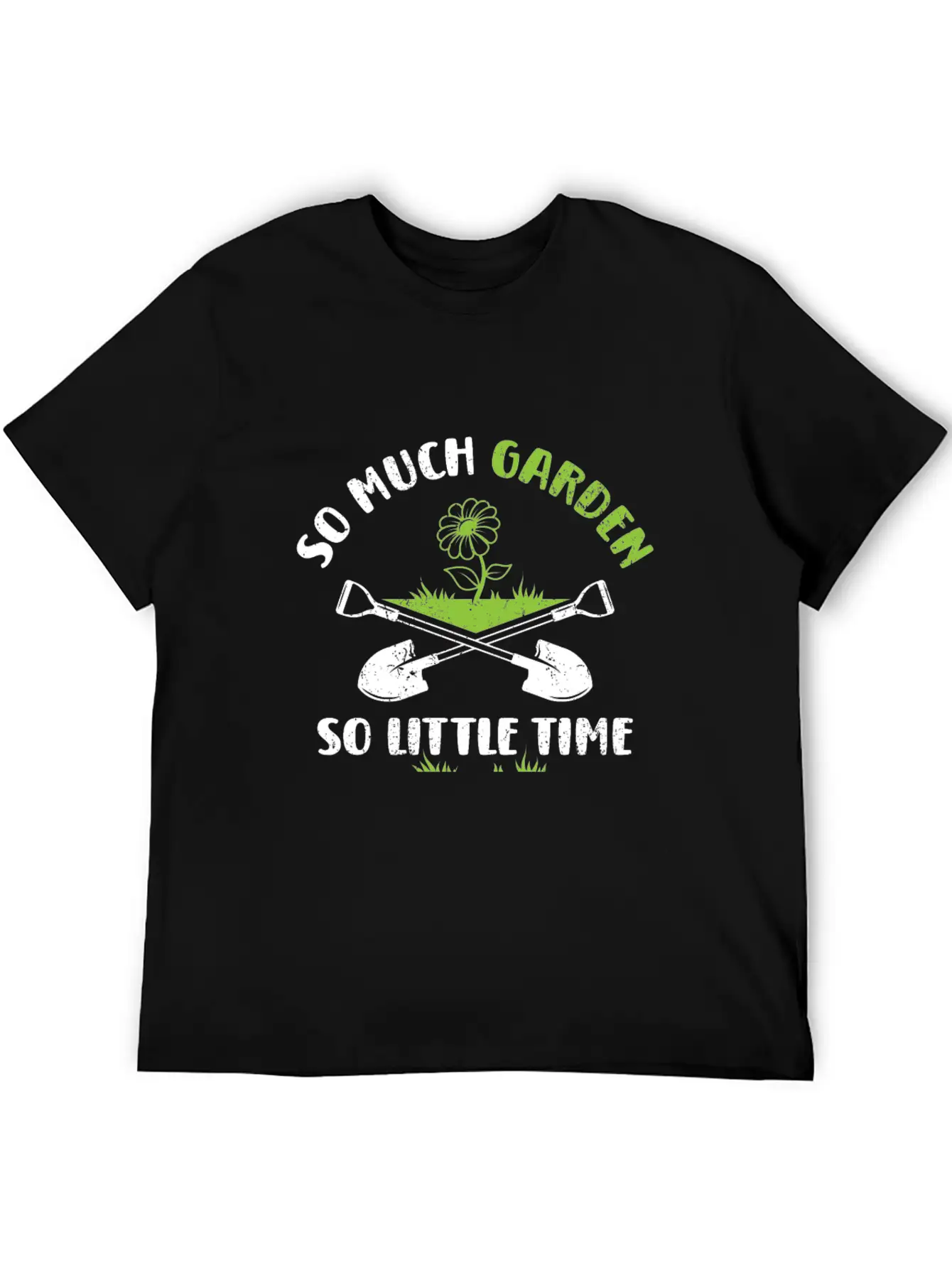 Funny Garden Saying Design Basic Graphic T-Shirt ¨C Daily Comfort In Soft Cotton