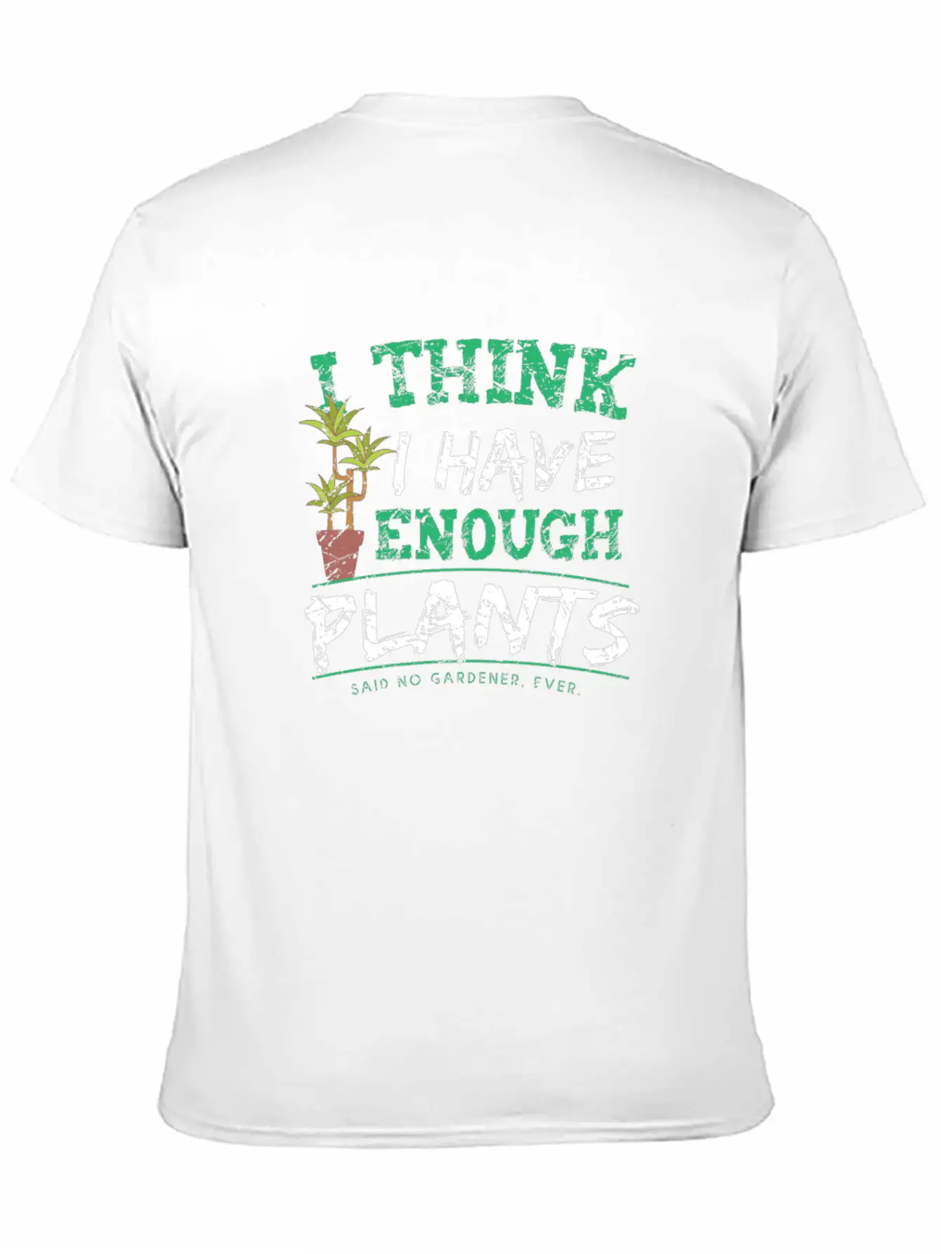 Funny Gifts And Sayings For Gardeners Essential Cotton Tee For Daily Outfits ¨C Unisex Style