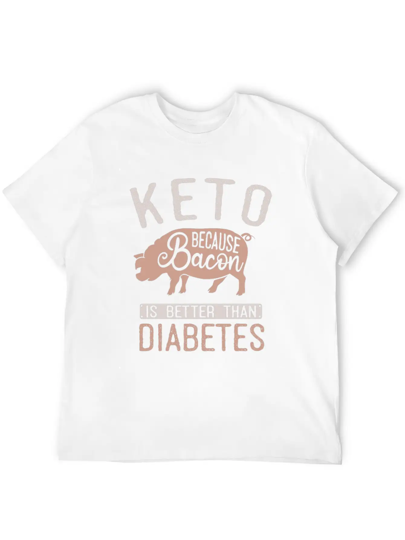 Funny Keto Diet Humor Bacon Lover Basic Graphic T-Shirt ¨C Daily Comfort In Soft Cotton