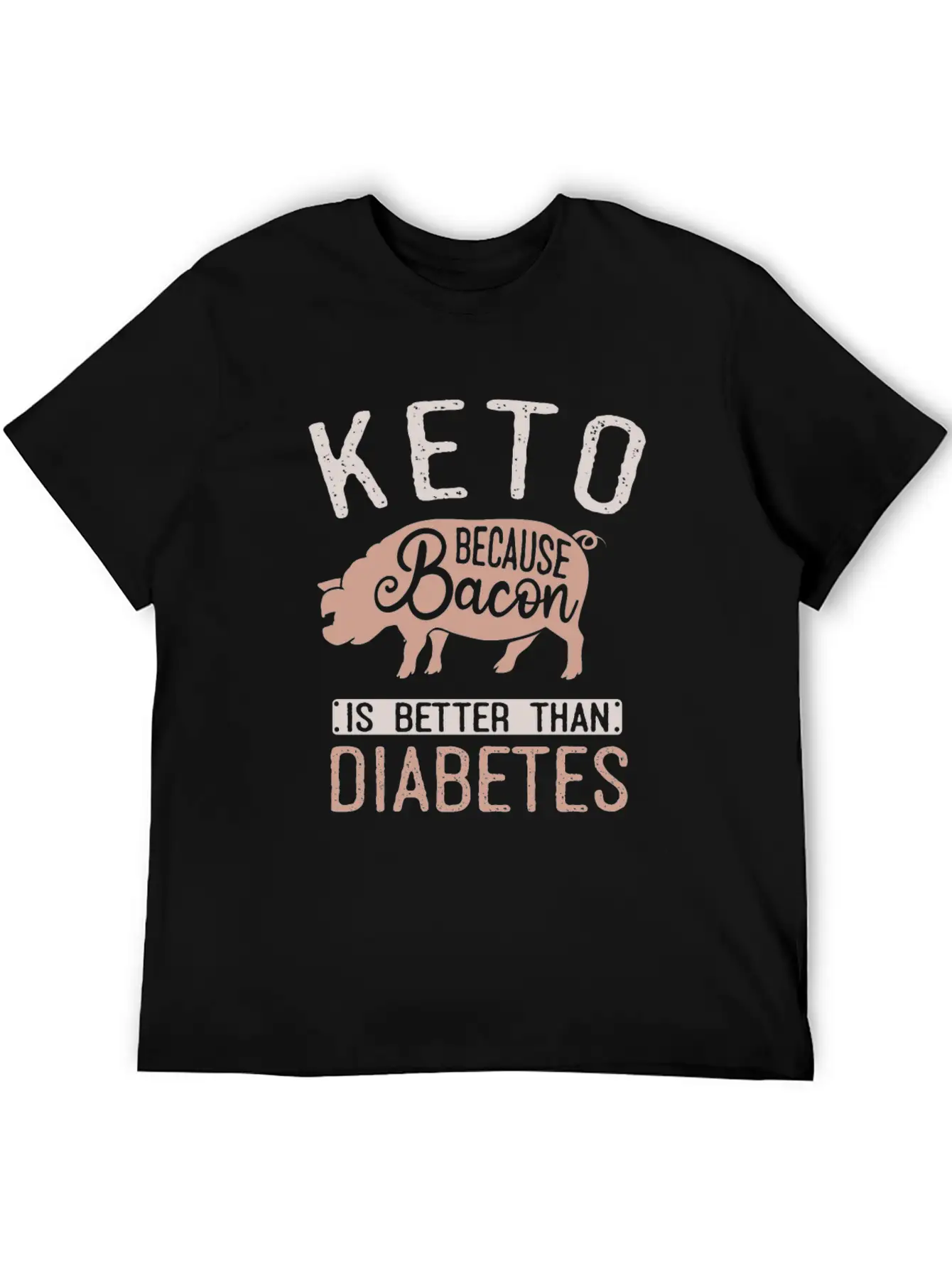 Funny Keto Diet Humor Bacon Lover Basic Graphic T-Shirt ¨C Daily Comfort In Soft Cotton