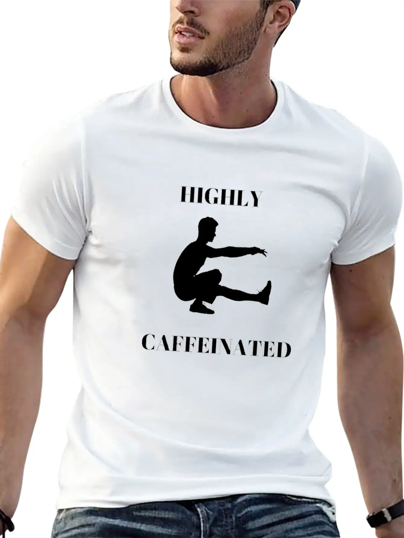 Funny Man Exercising Highly Caffeinated Basic Graphic T-Shirt ¨C Daily Comfort In Soft Cotton