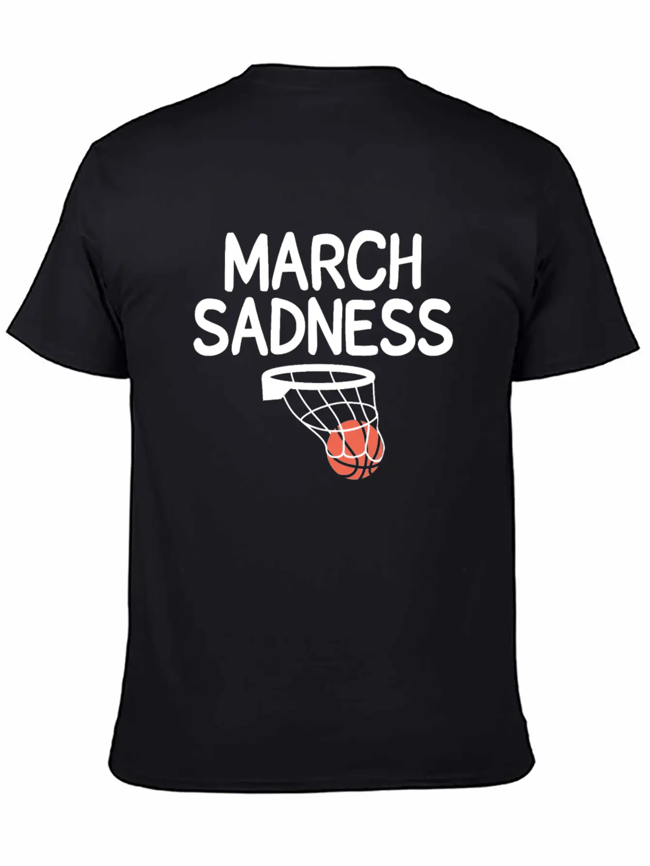 Funny March Sadness Basketball Tournament Outbreak Essential Cotton Tee For Daily Outfits ¨C Unisex Style