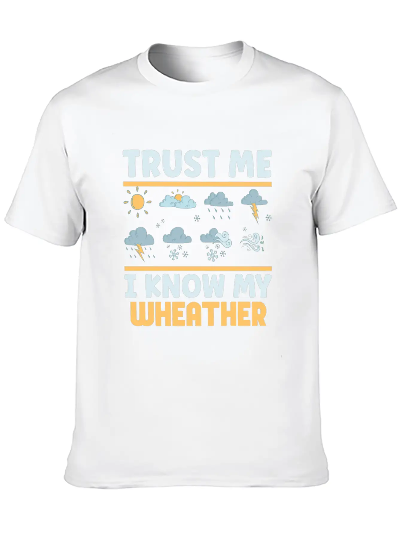 Funny Meteorology Meteorologist Weather Lover Essential Cotton Tee For Daily Outfits ¨C Unisex Style
