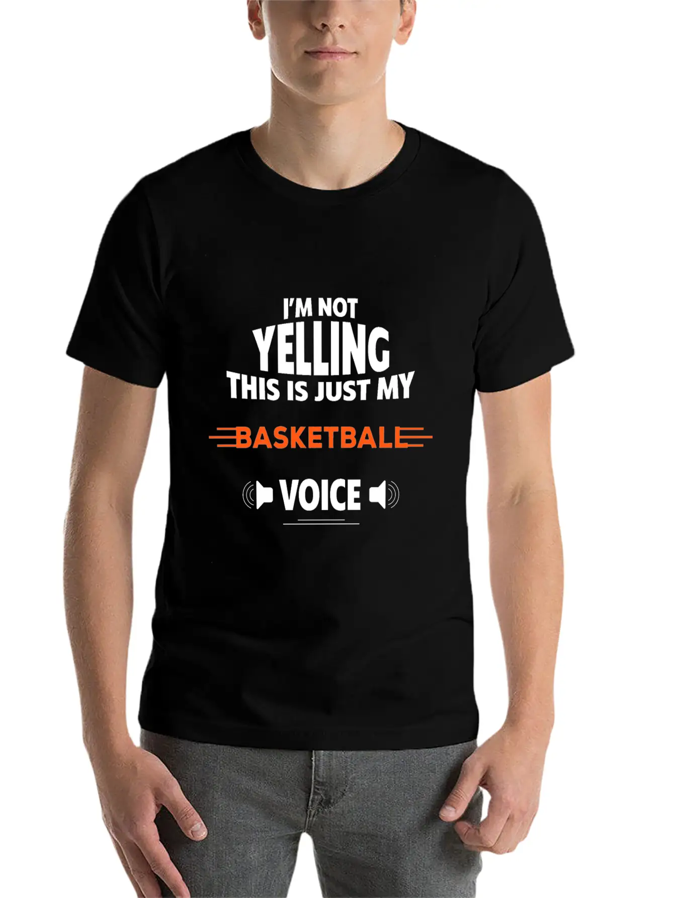 Funny Not Yelling Apperal, Voice, Yelling Basic Graphic T-Shirt ¨C Daily Comfort In Soft Cotton
