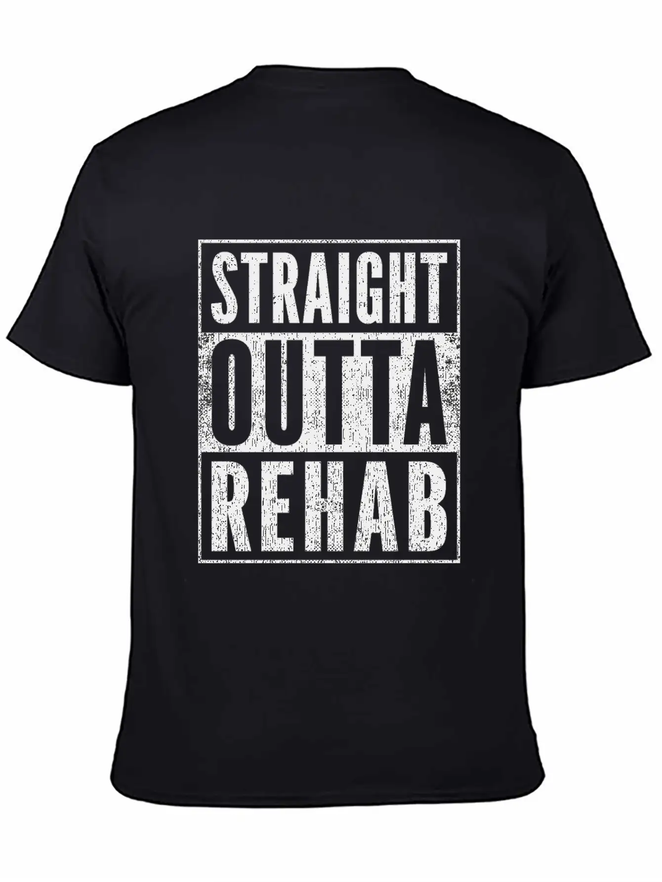 Funny Patient Get Well Gift Straight Outta Rehab Basic Graphic T-Shirt ¨C Daily Comfort In Soft Cotton
