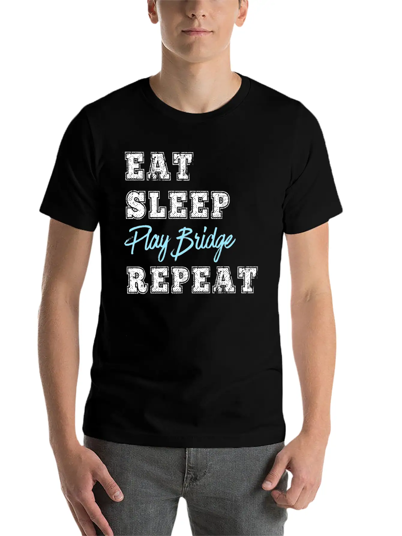 Funny Play Bridge Card Game Eat Sleep Repeat Soft Cotton Short Sleeve Tee ¨C Unisex Wardrobe Staple