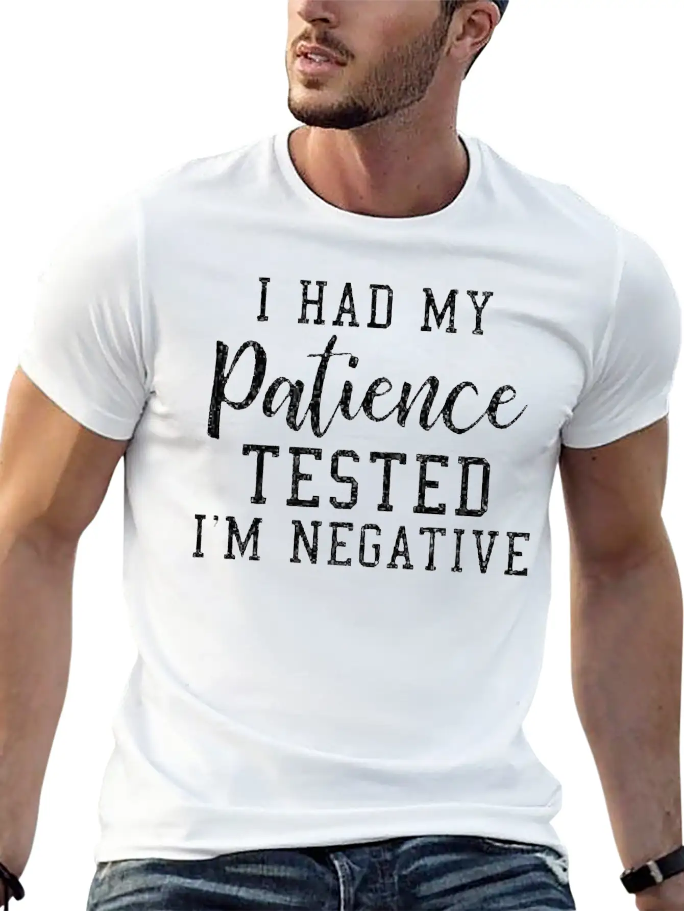 Funny Quote Shirt My Patience Tested I M Negative Essential Cotton Tee For Daily Outfits ¨C Unisex Style
