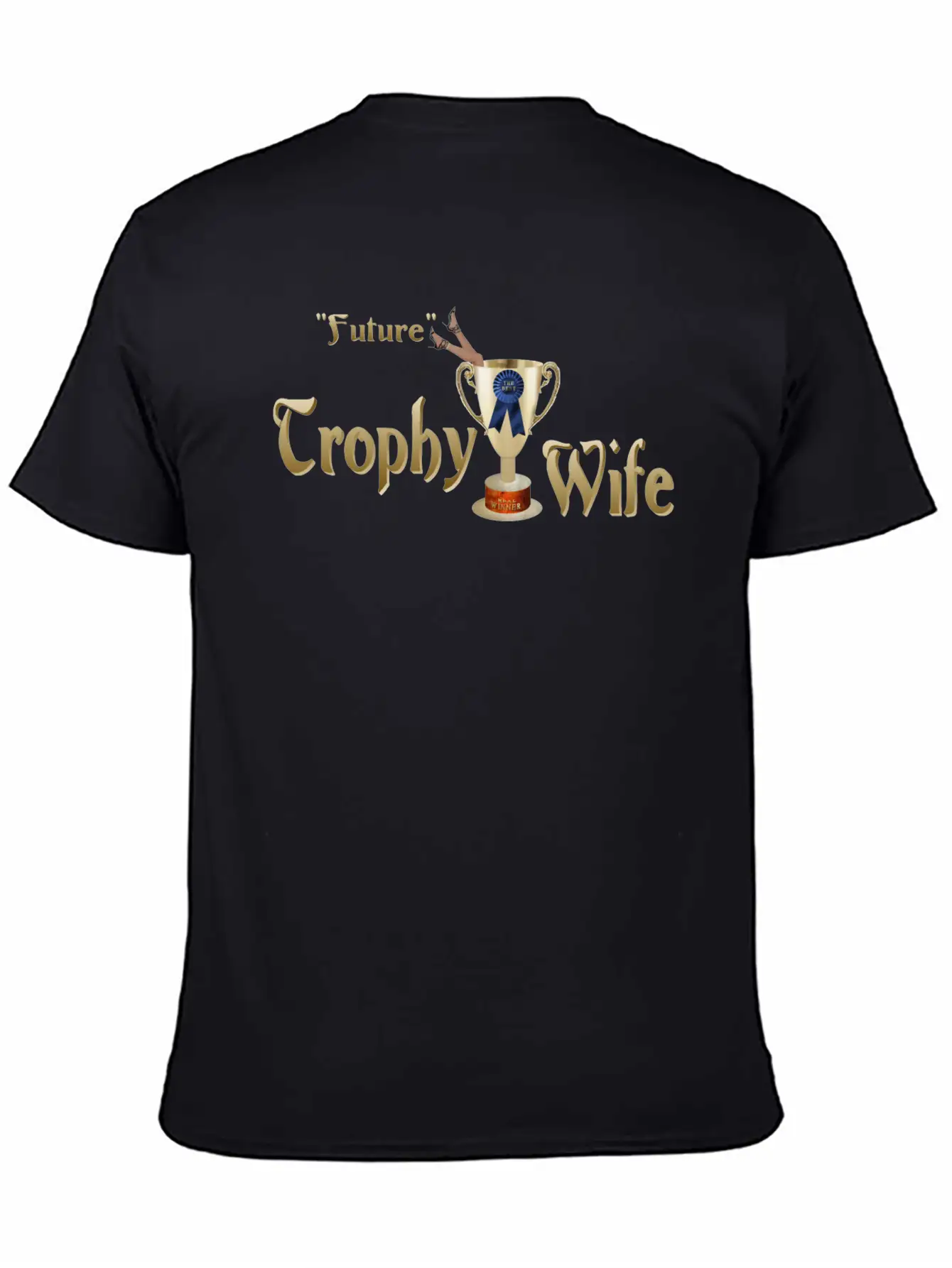 Future Trophy Wife Basic Graphic T-Shirt ¨C Daily Comfort In Soft Cotton