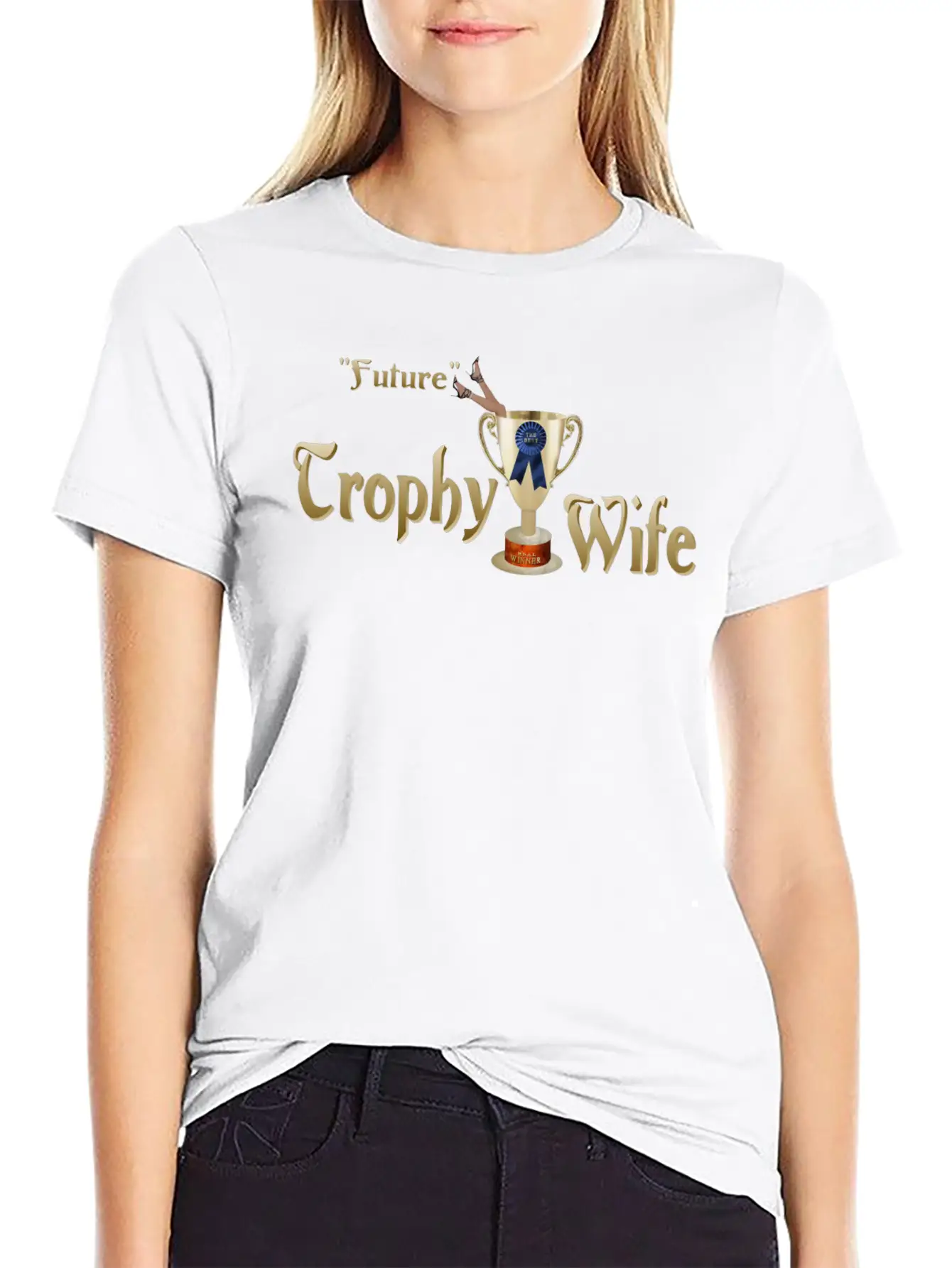 Future Trophy Wife Basic Graphic T-Shirt ¨C Daily Comfort In Soft Cotton
