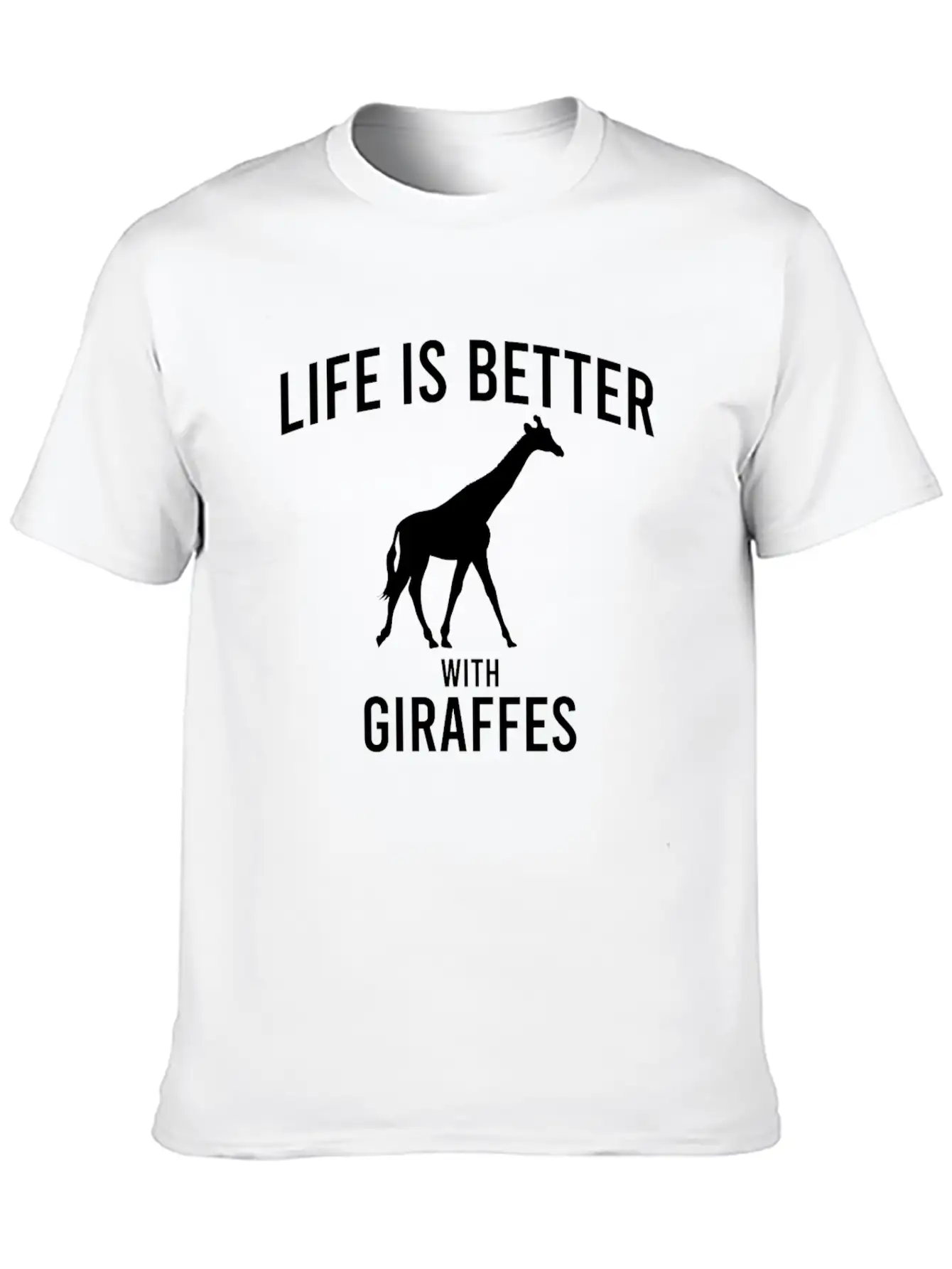 Giraffe Saying Unisex Casual T-Shirt ¨C Clean Design For Daily Comfort