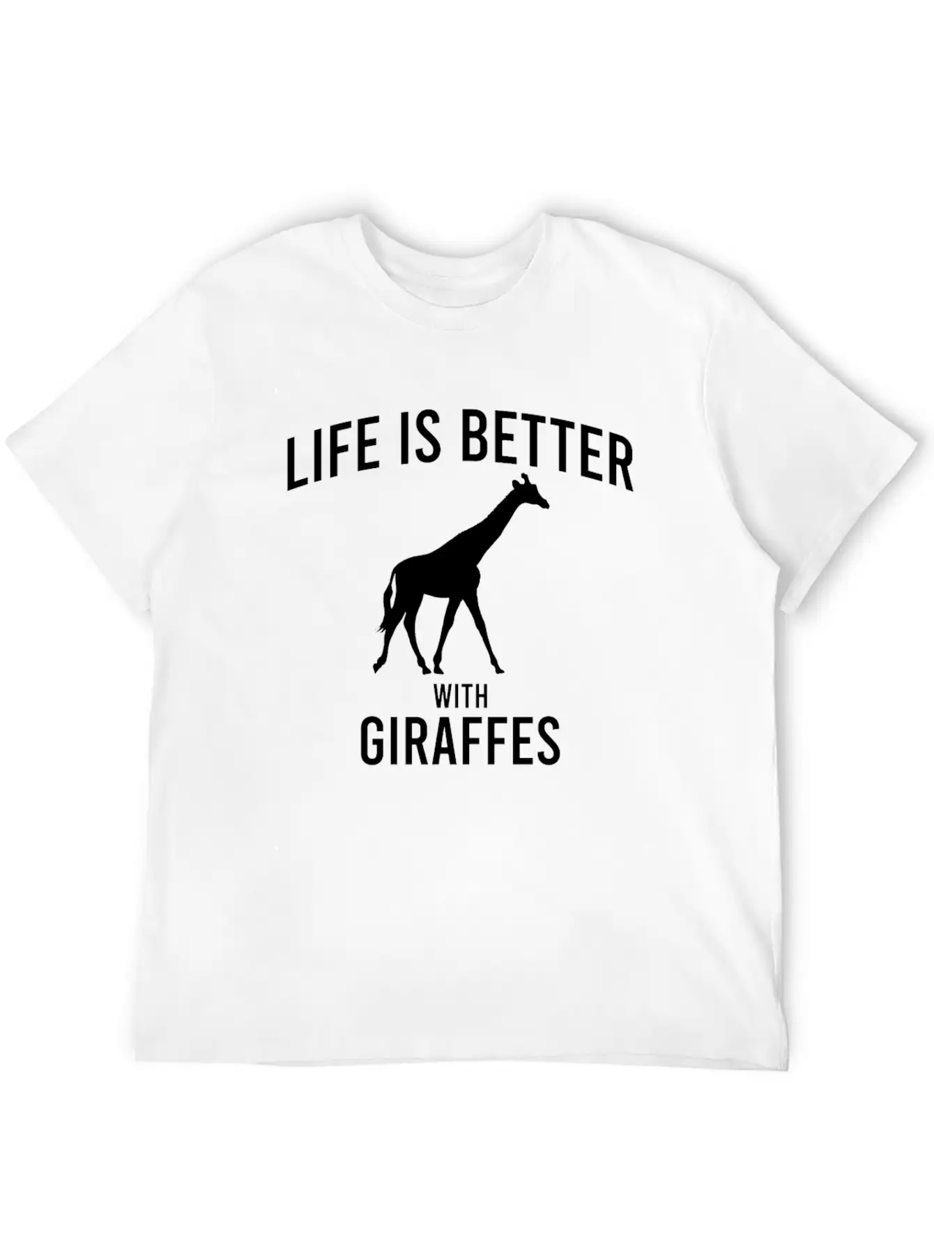 Giraffe Saying Unisex Casual T-Shirt ¨C Clean Design For Daily Comfort