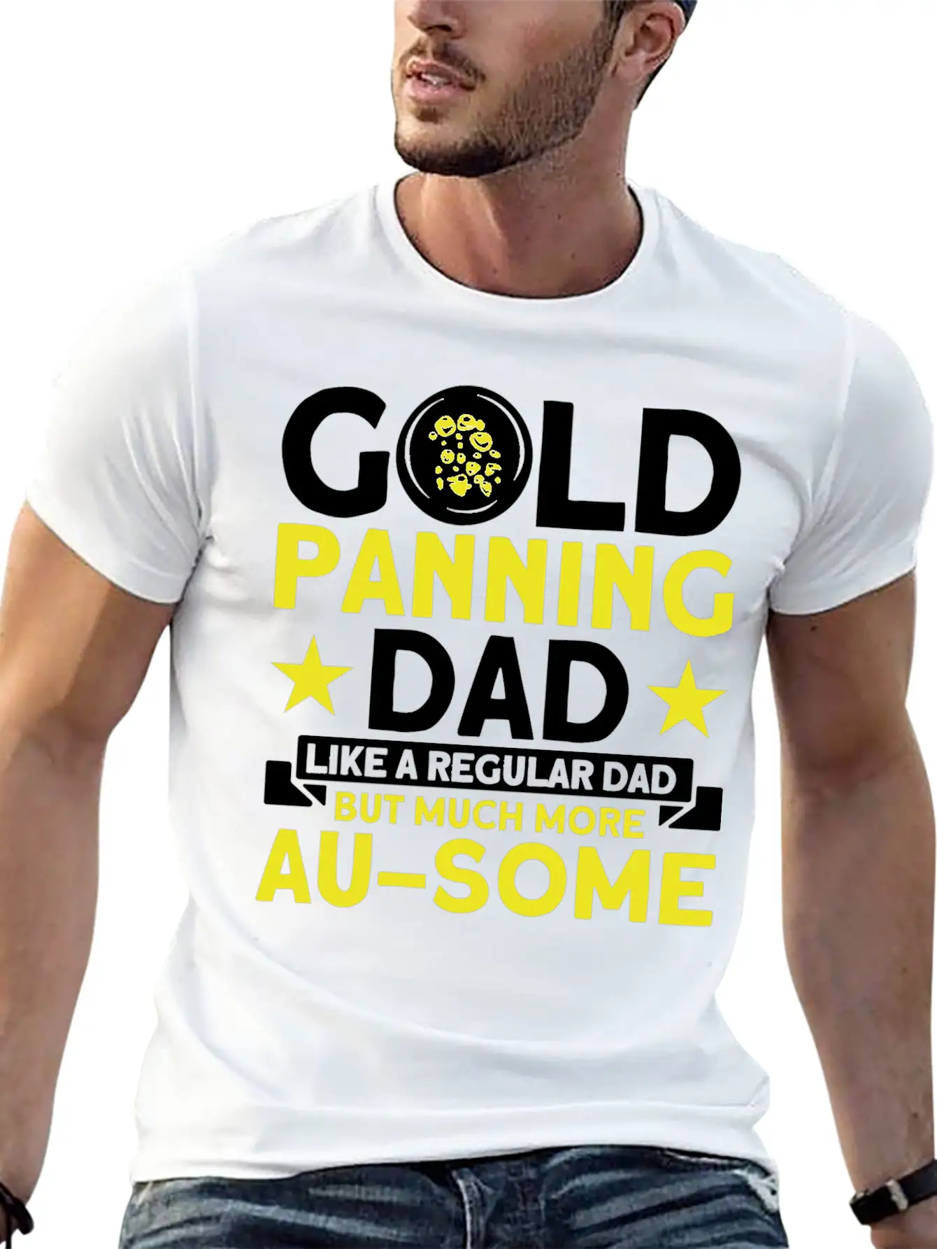 Gold Panning Dad AuSome Gold Panning Mining Miner Essential Cotton Tee For Daily Outfits ¨C Unisex Style