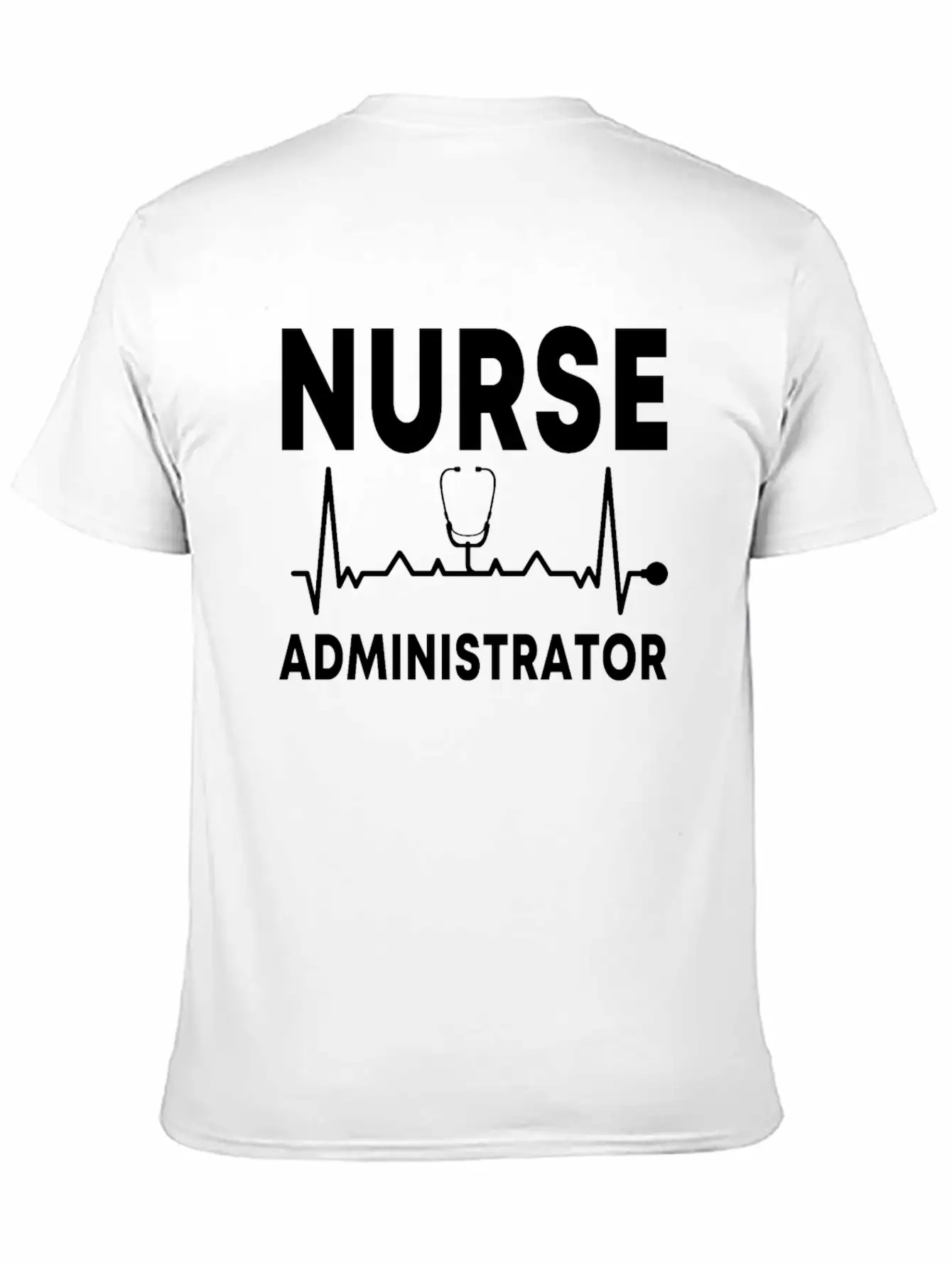 Great Nurse Administrator Shirt Unisex Casual T-Shirt ¨C Clean Design For Daily Comfort