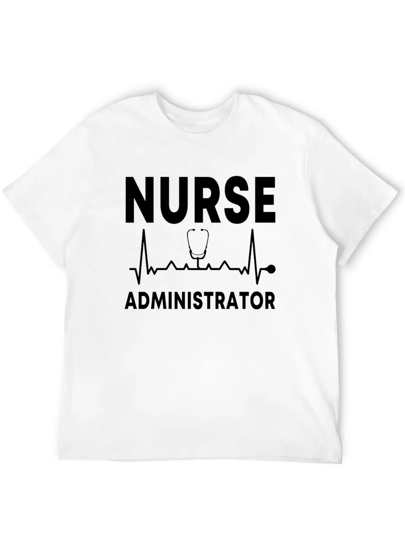 Great Nurse Administrator Shirt Unisex Casual T-Shirt ¨C Clean Design For Daily Comfort