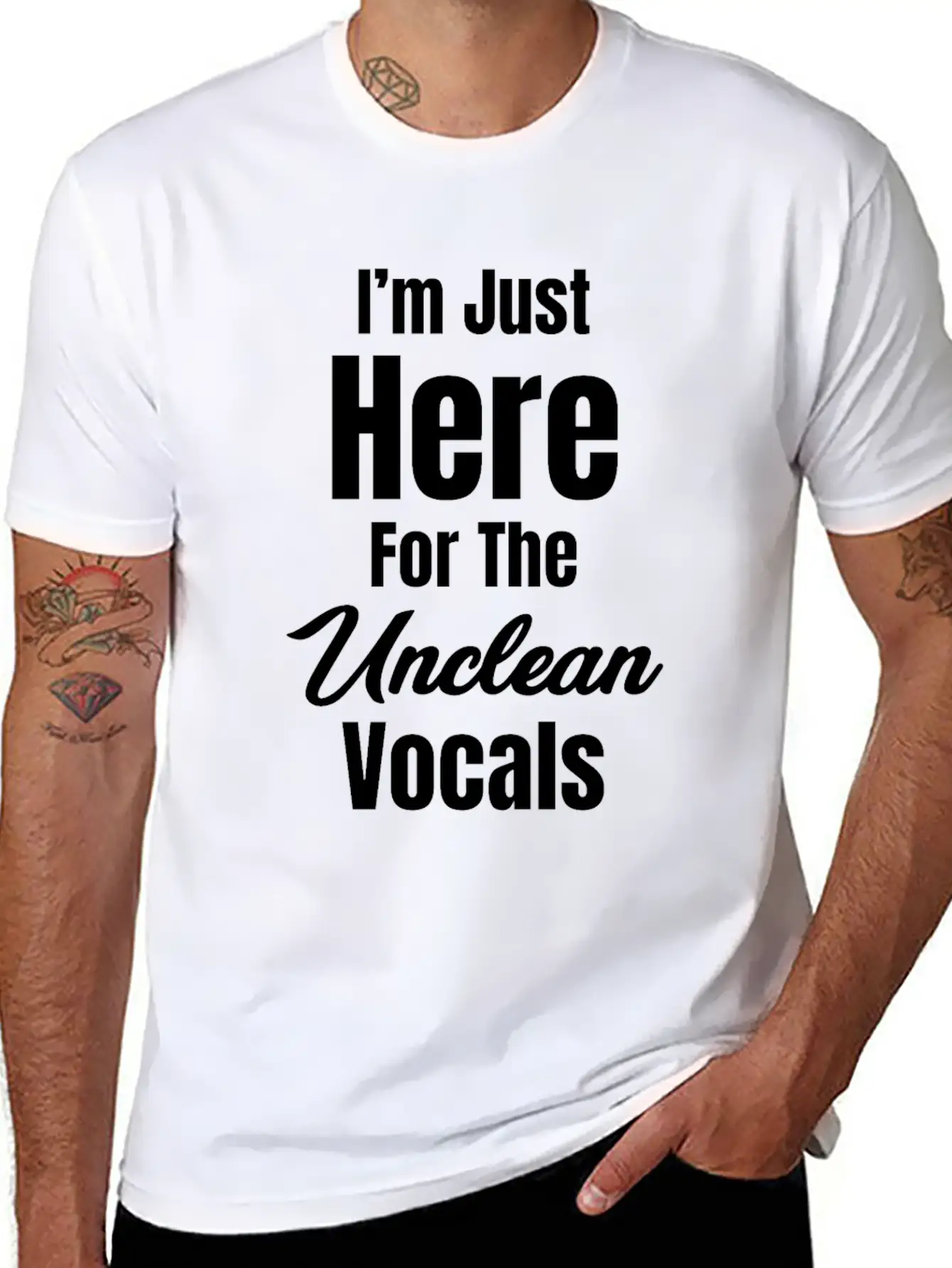 I'm Just Here For The Unclean Vocals Instructor Basic Graphic T-Shirt ¨C Daily Comfort In Soft Cotton