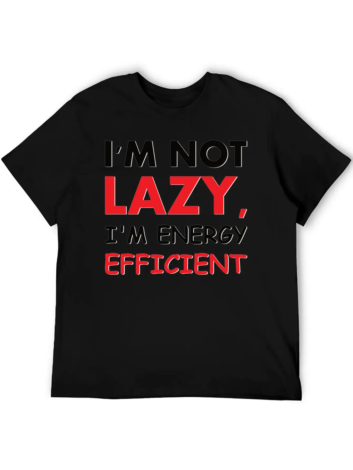 I'm Not Lazy Essential Cotton Tee For Daily Outfits ¨C Unisex Style