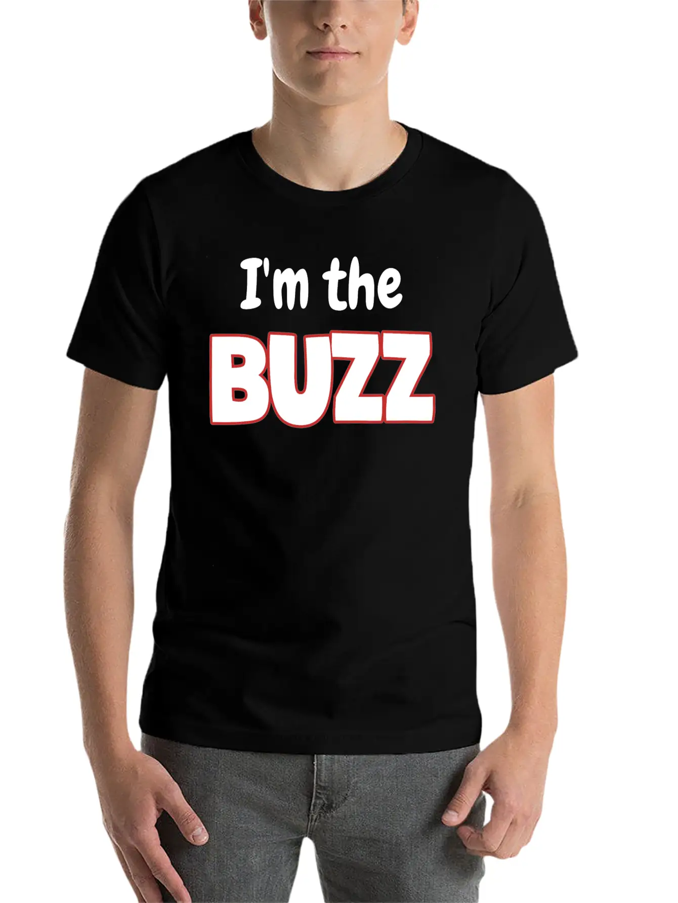 I'm The Buzz Basic Graphic T-Shirt ¨C Daily Comfort In Soft Cotton