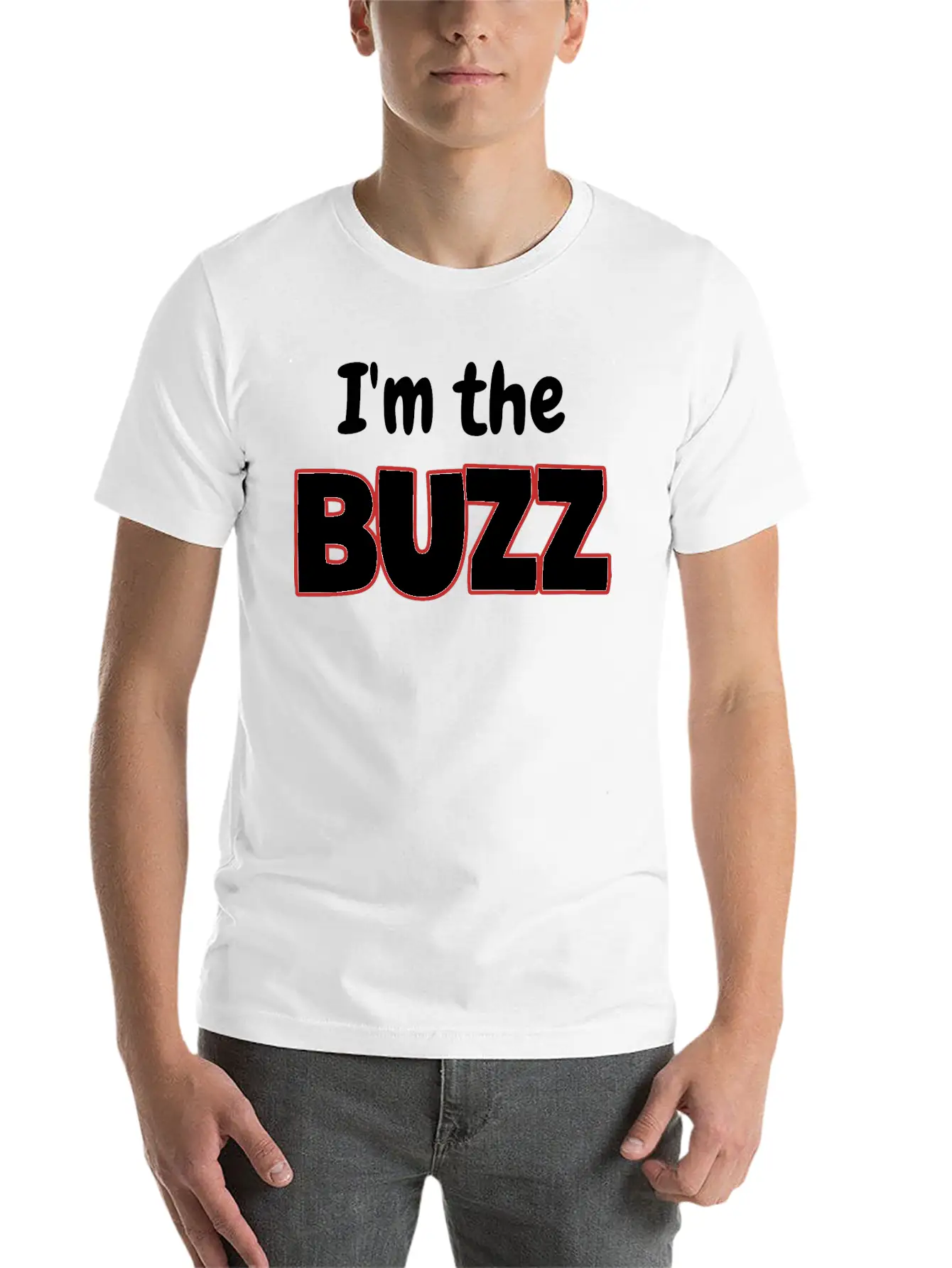 I'm The Buzz Basic Graphic T-Shirt ¨C Daily Comfort In Soft Cotton