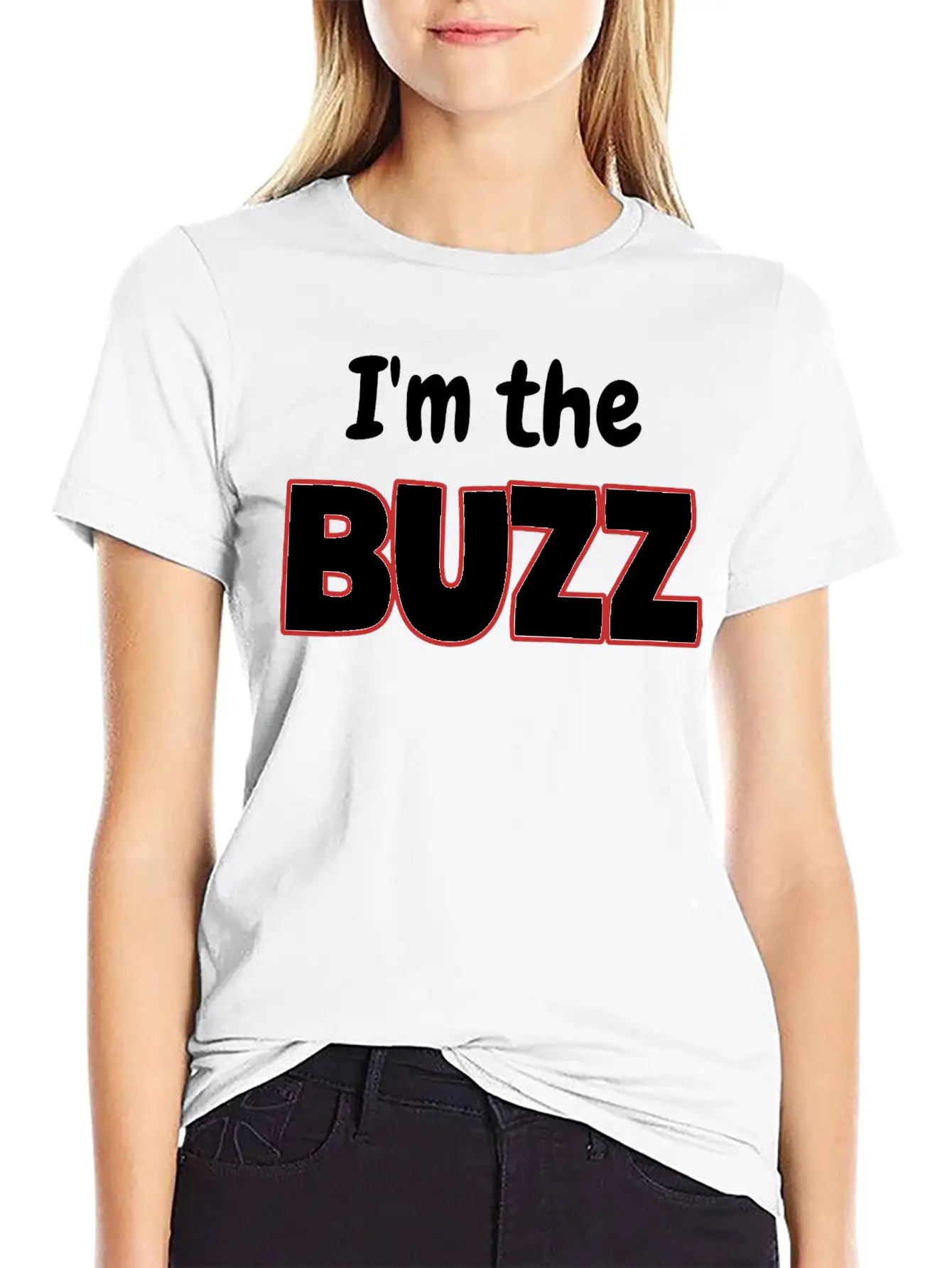 I'm The Buzz Basic Graphic T-Shirt ¨C Daily Comfort In Soft Cotton