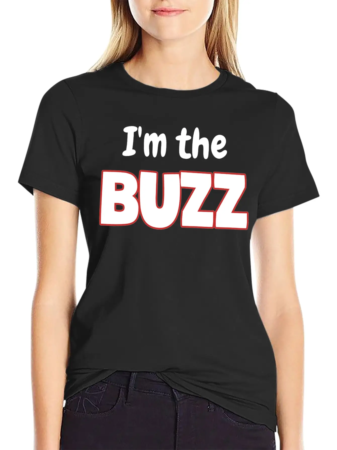 I'm The Buzz Basic Graphic T-Shirt ¨C Daily Comfort In Soft Cotton