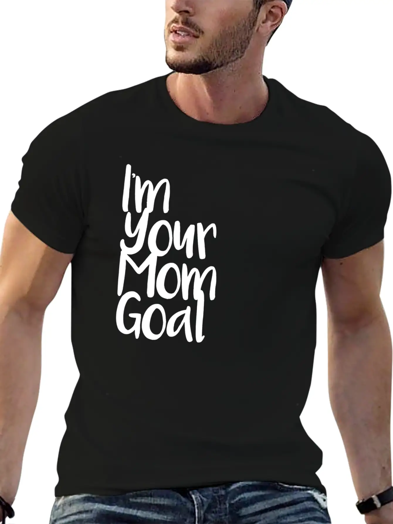 I'm Your Mom Goal Essential Cotton Tee For Daily Outfits ¨C Unisex Style