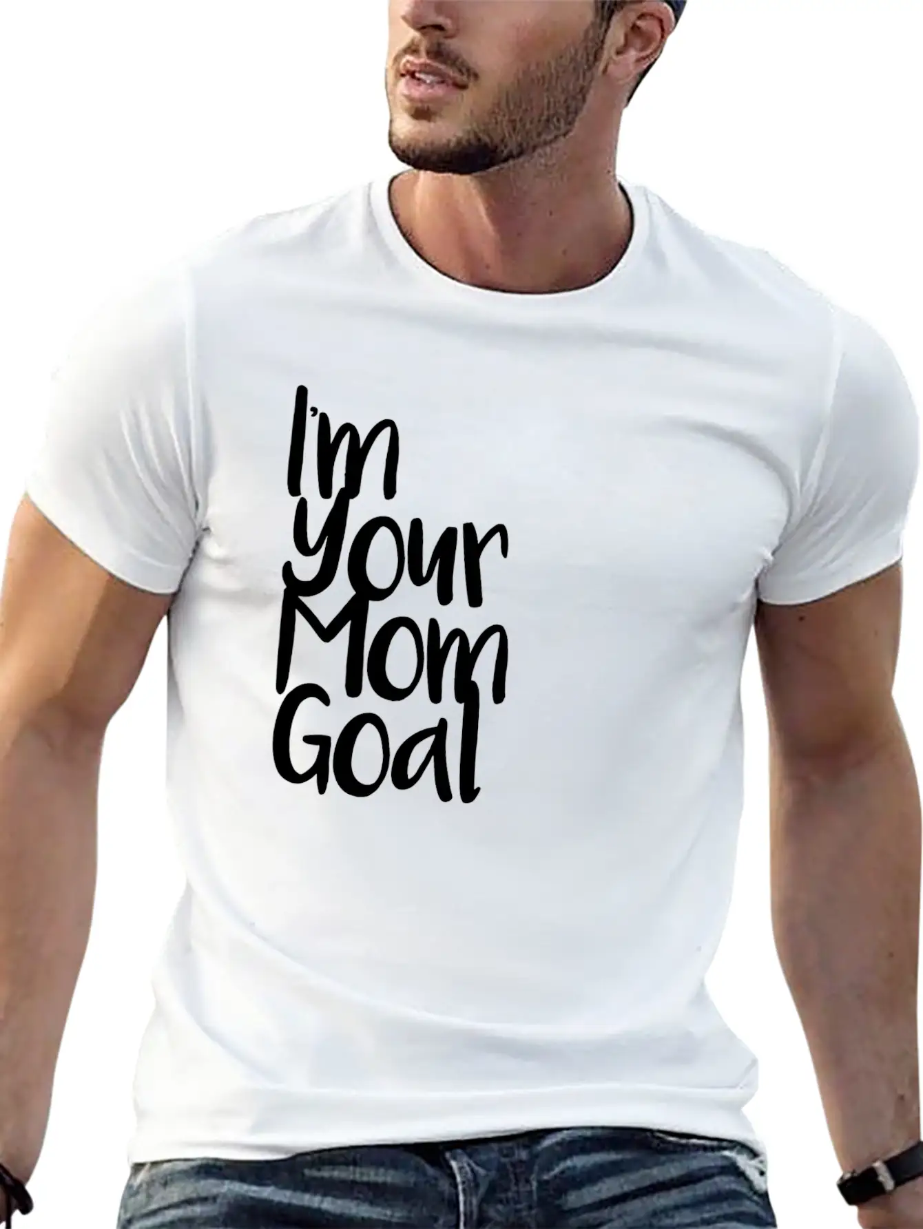 I'm Your Mom Goal Essential Cotton Tee For Daily Outfits ¨C Unisex Style